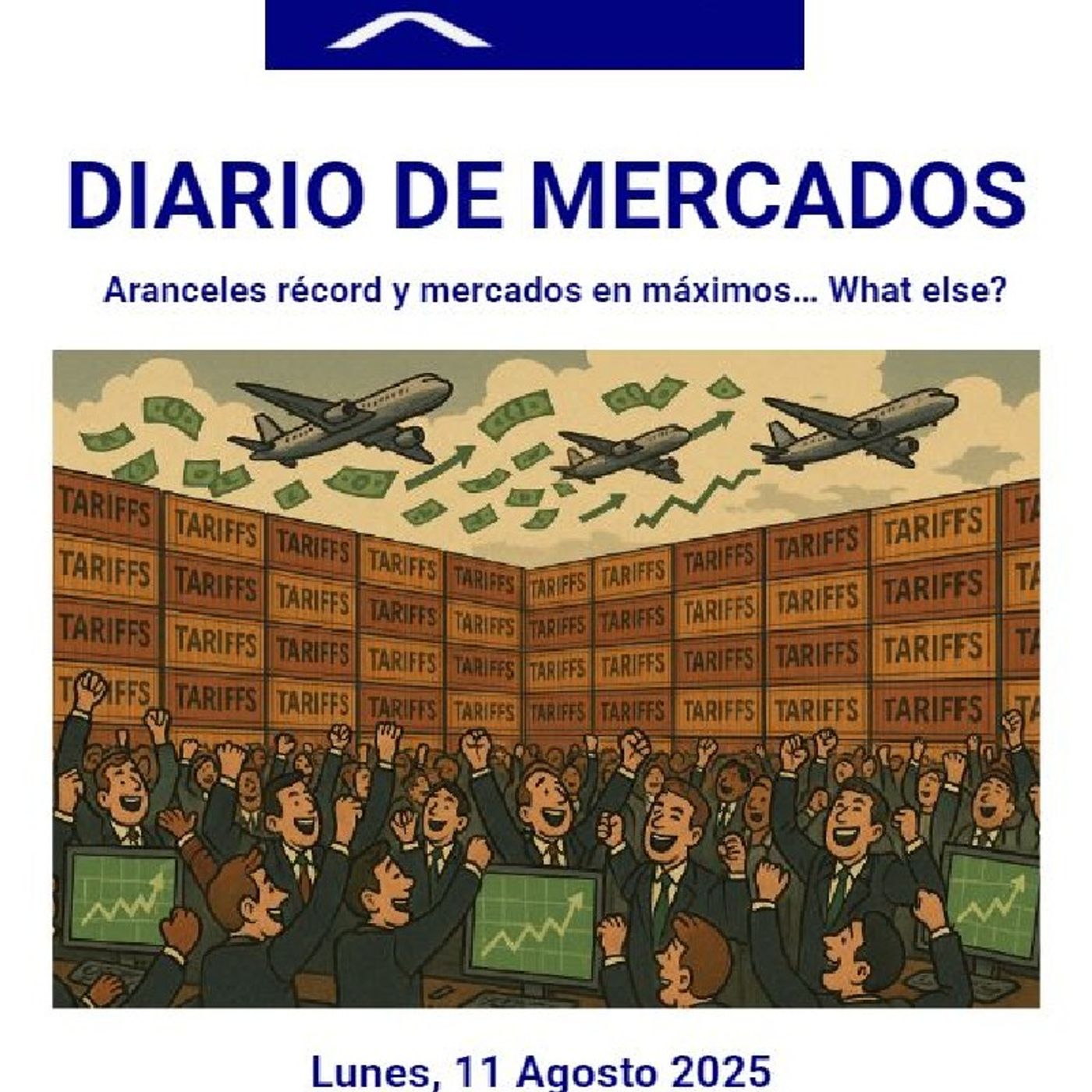 PODCAST en abierto DIARIO DE MERCADOS Lunes 11 Agosto 2025 episode artwork