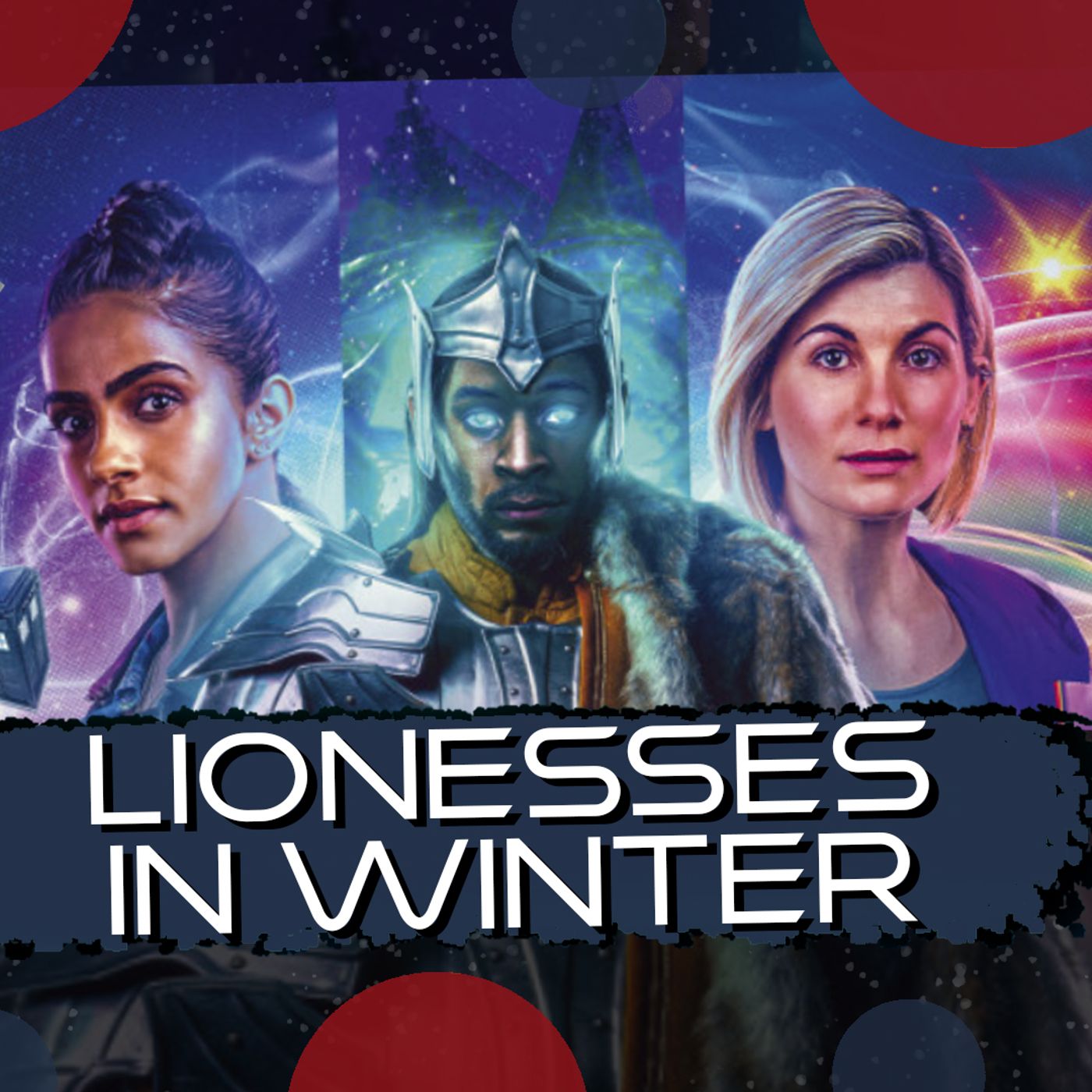 Lionesses in Winter Trailer Discussion episode artwork