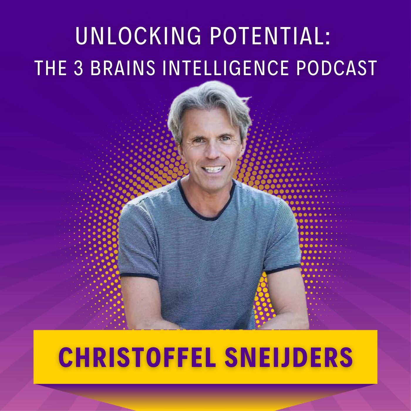 Unlocking Potential: The 3 Brains Intelligence Podcast