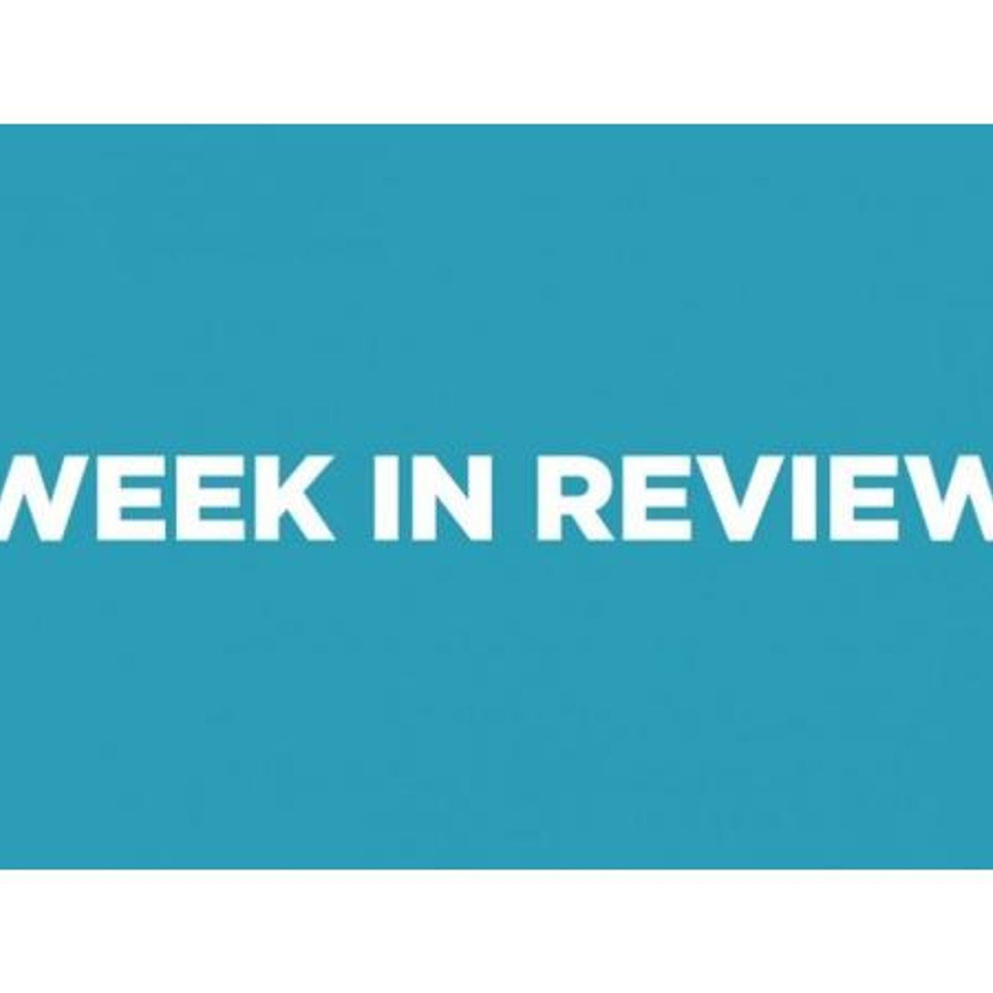 The week in review with Bill Katz editor of Urgent Agenda