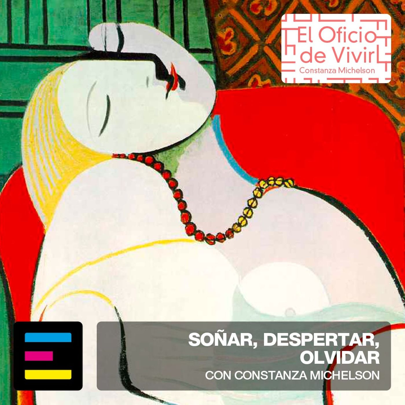El Oficio de Vivir, con Constanza Michelson