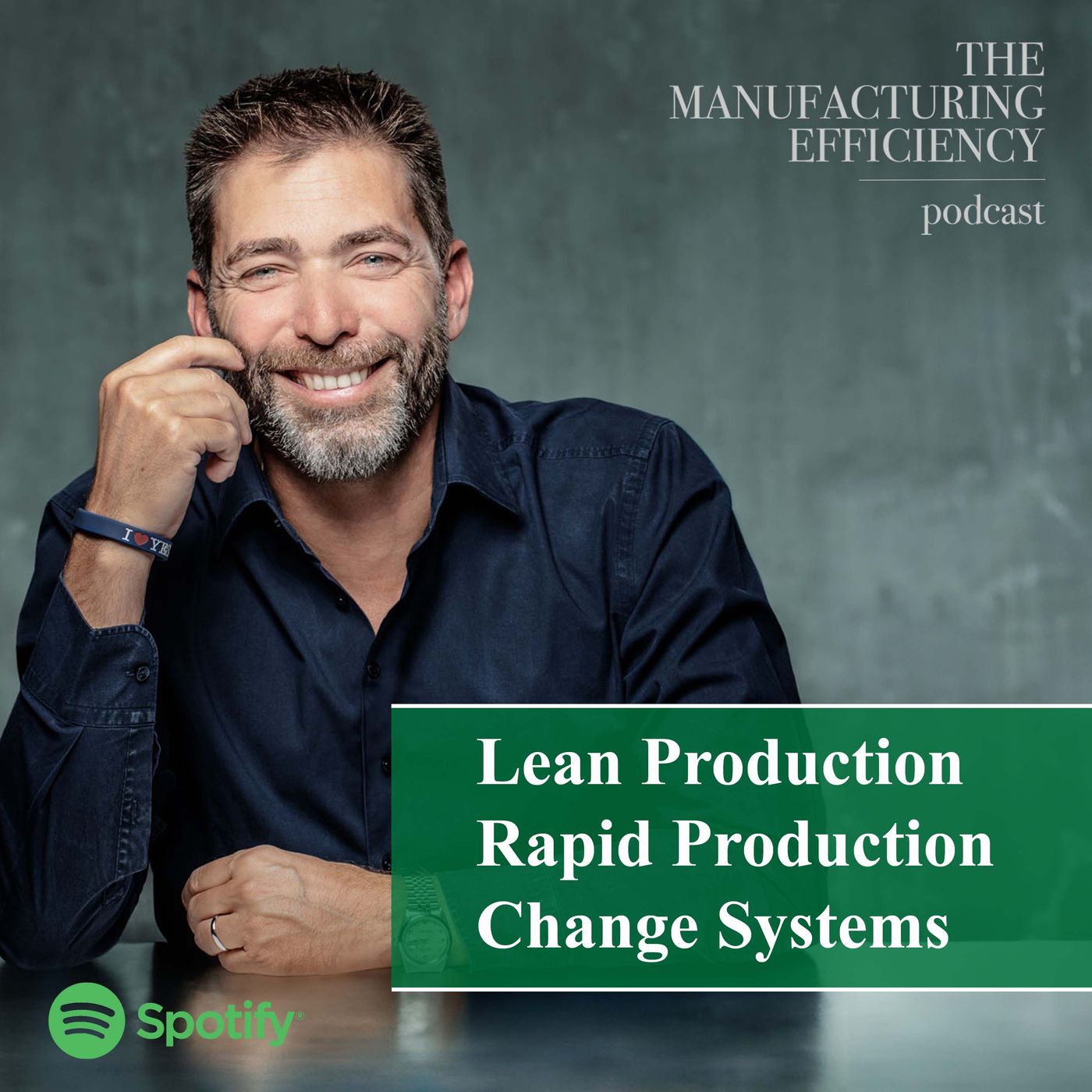 The Manufacturing Efficiency Podcast