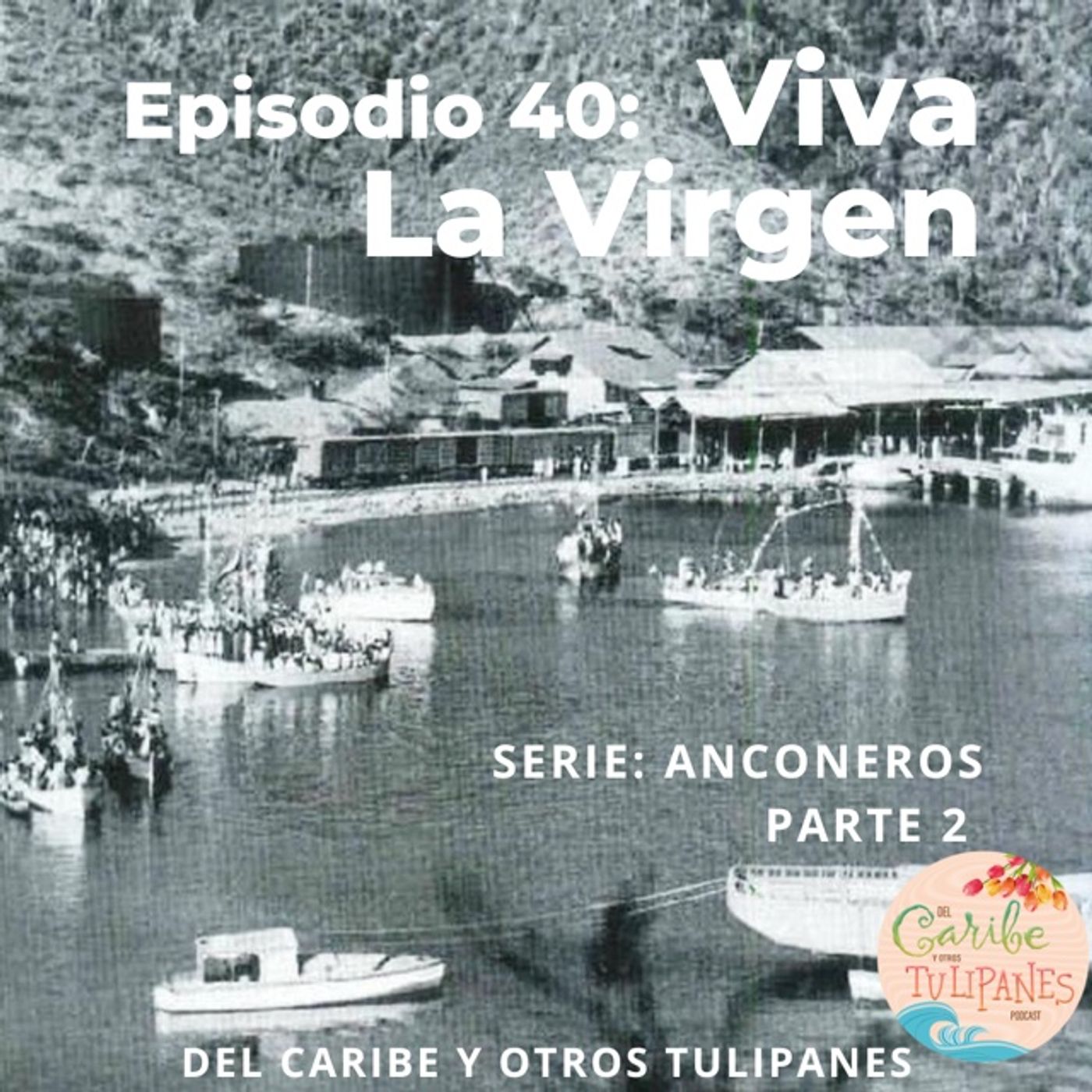 Del Caribe y otros Tulipanes