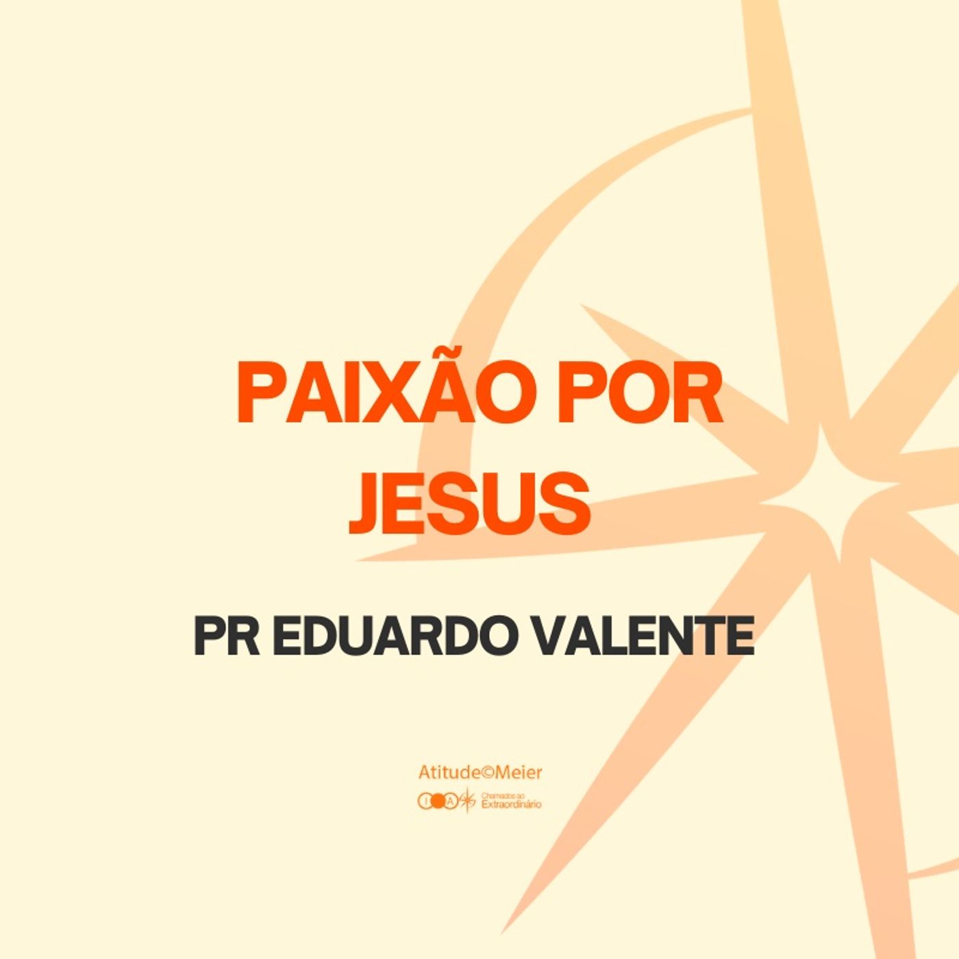 Paixão Por Jesus | Pr Eduardo Valente | 08.03.2026 episode artwork