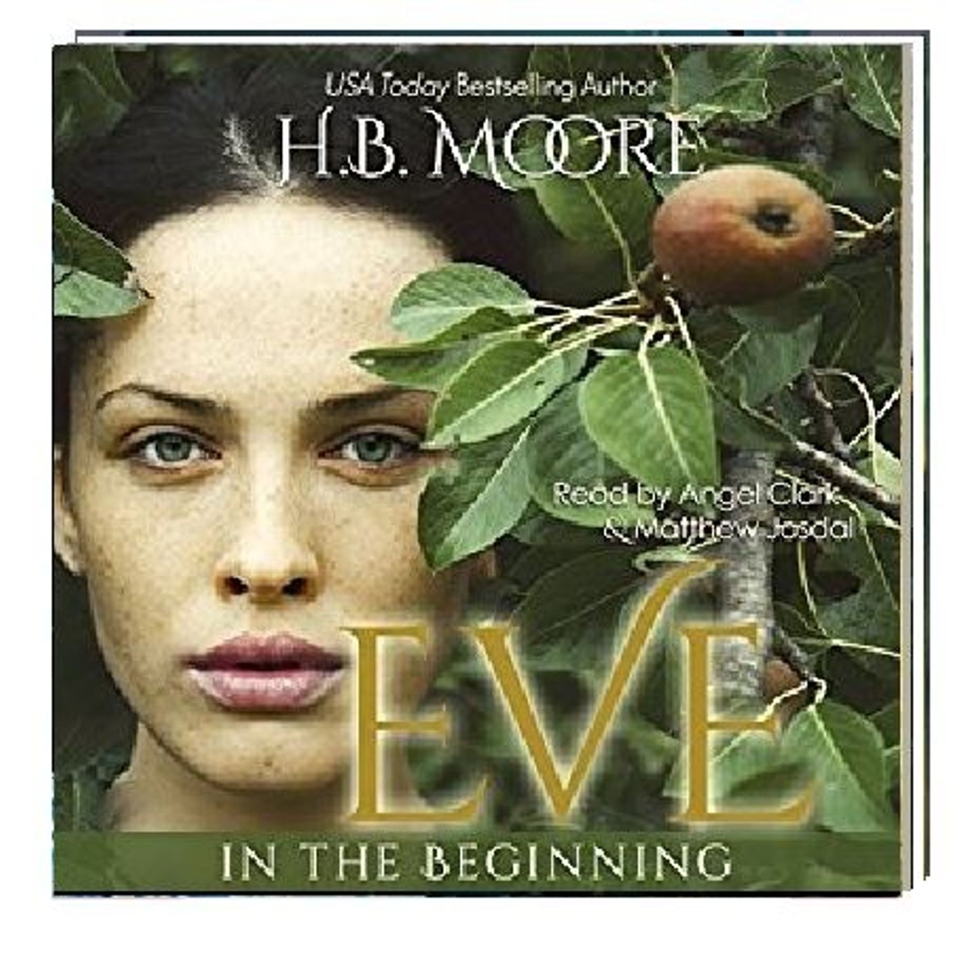 Eve In the Beginning By H. B. Moore Narrated By Angel Clark &  Matthew Josdal episode artwork
