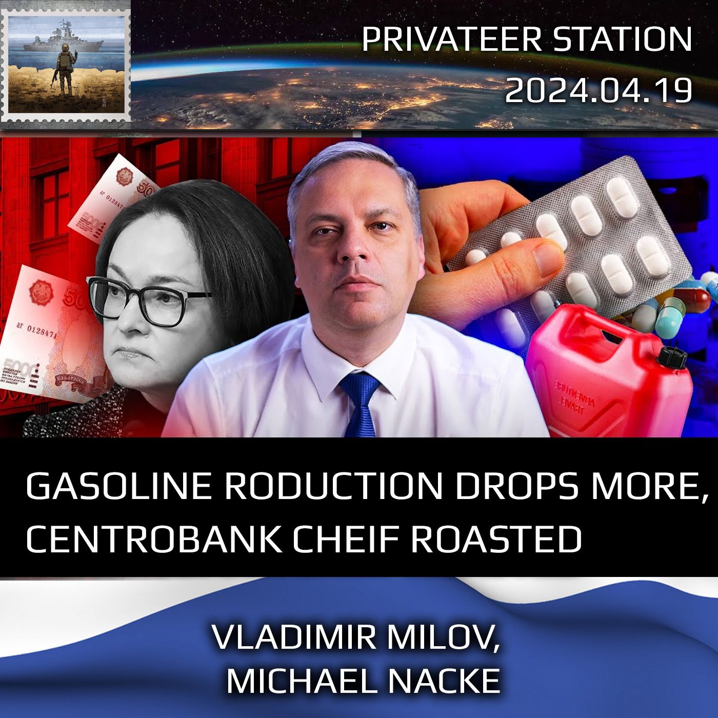 cover of episode State of Russian Economy: Head of CentroBank Roasted. Gasoline Production Drops even more. by Milov & Nacke