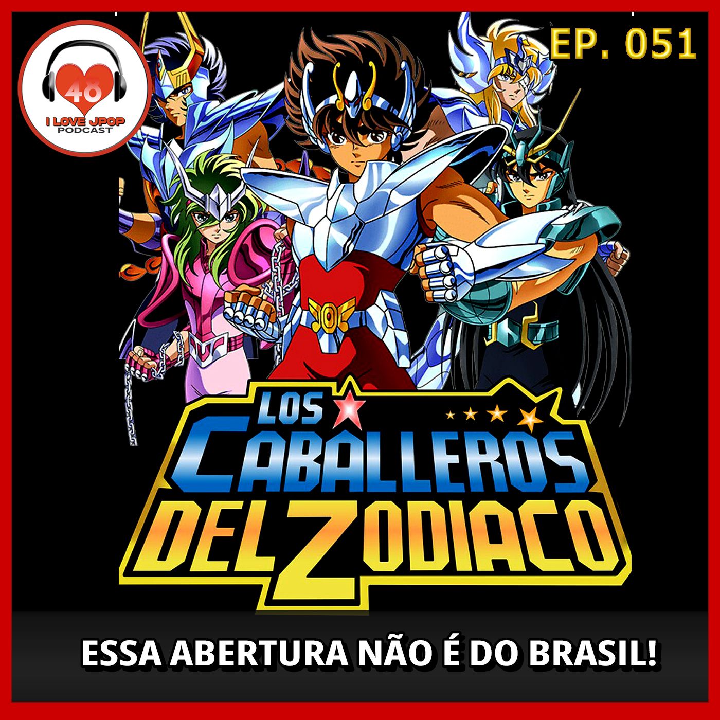 Os Guardiões do Universo... Essa Abertura não é do Brasil - Ep. 051 episode artwork