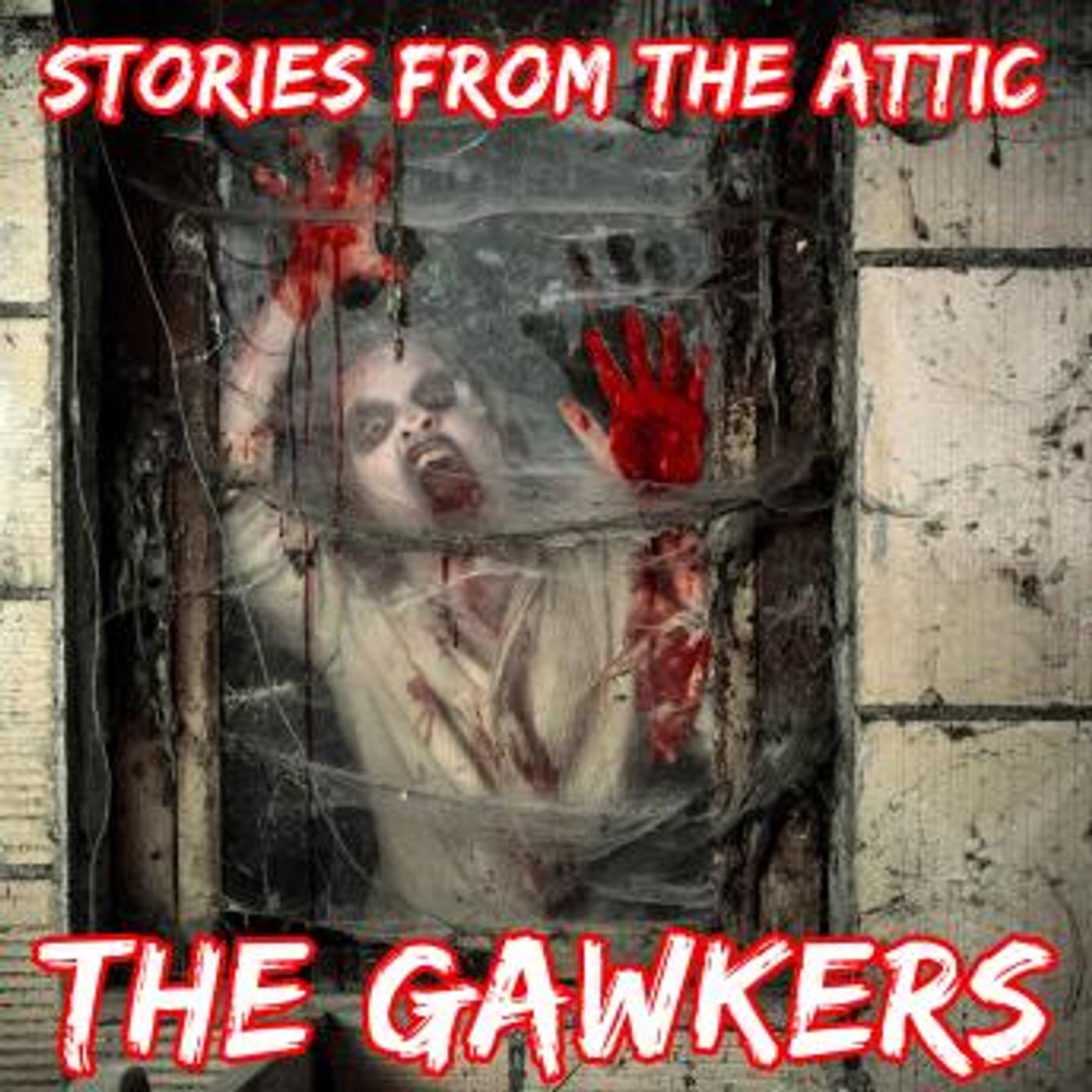 The Gawkers: A Short Horror Story by Stories From The Attic episode artwork