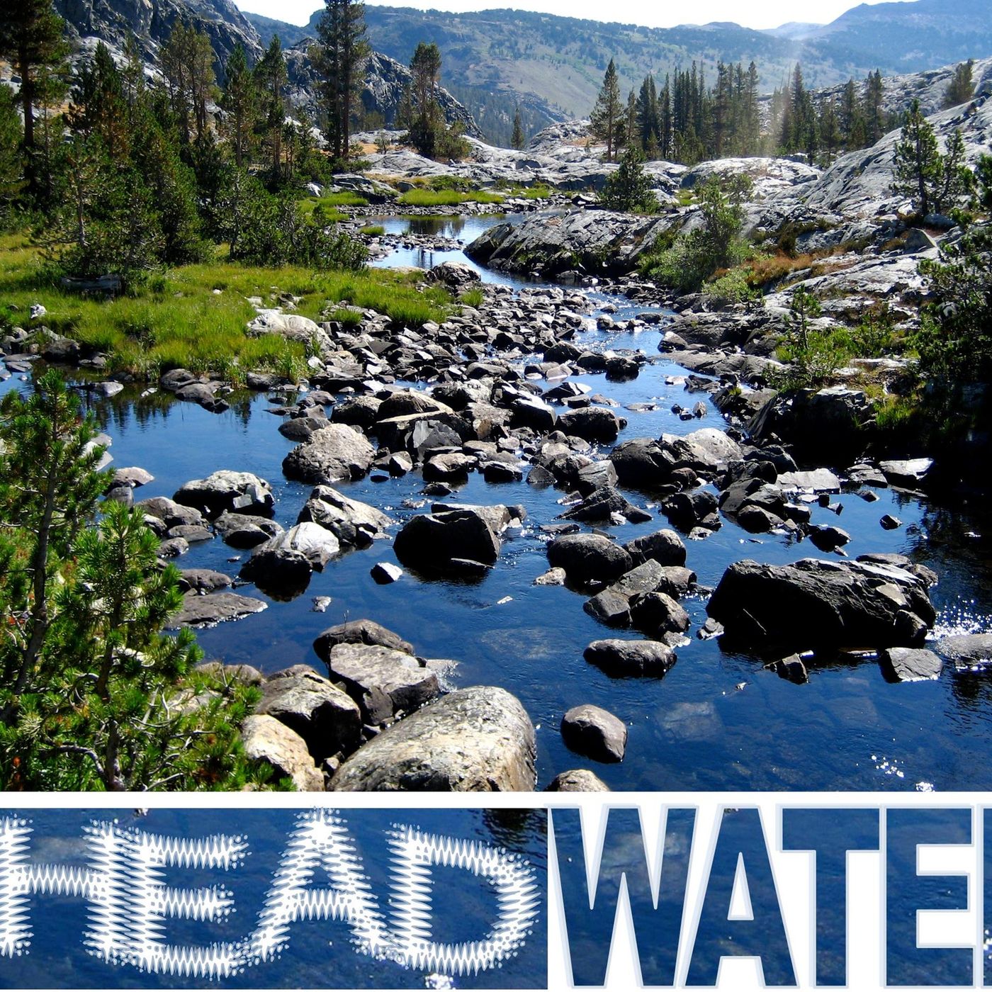 Headwaters 1   Jan 4, 2015 episode artwork
