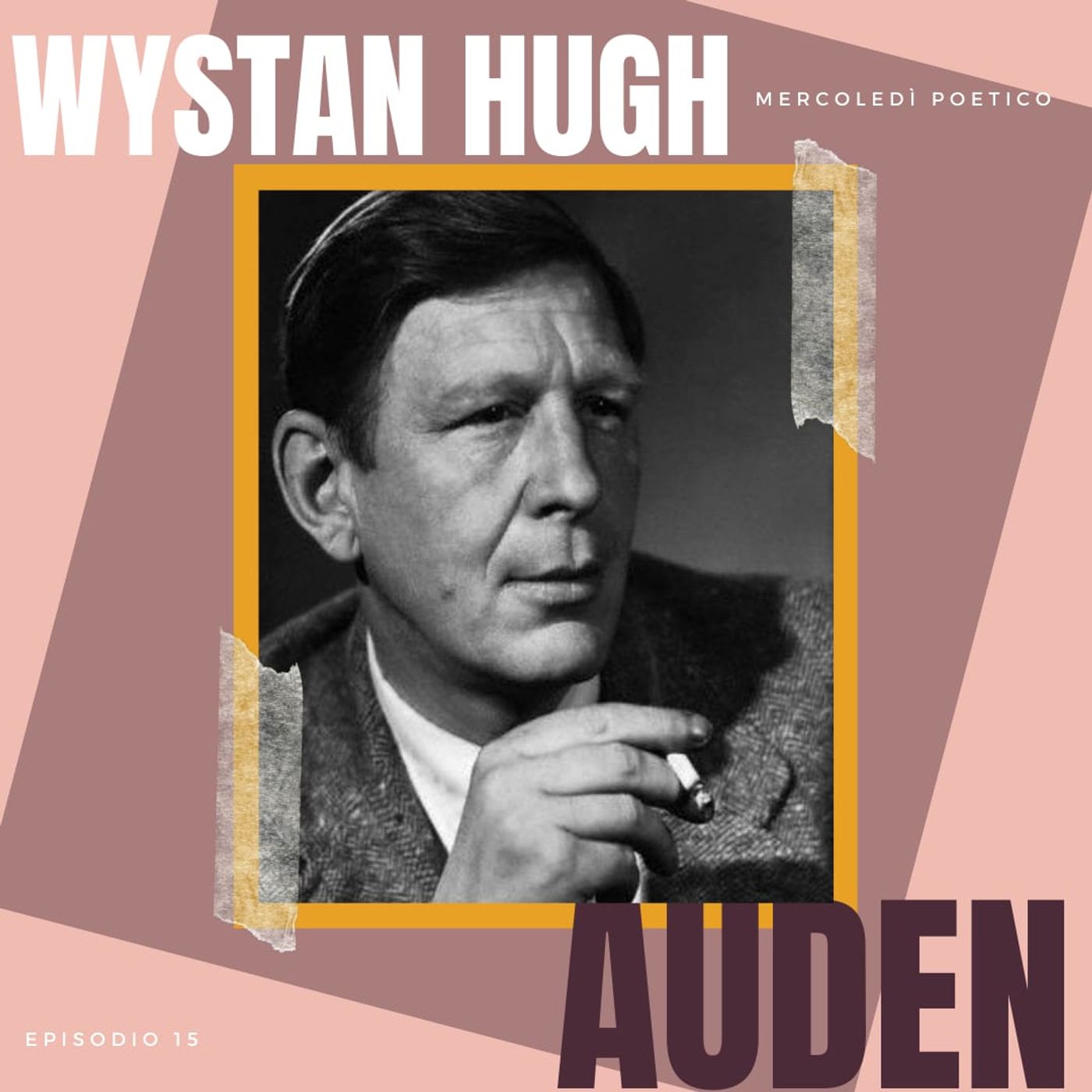 Mercoledì poetico - Ep. 15, Wystan Hugh Auden