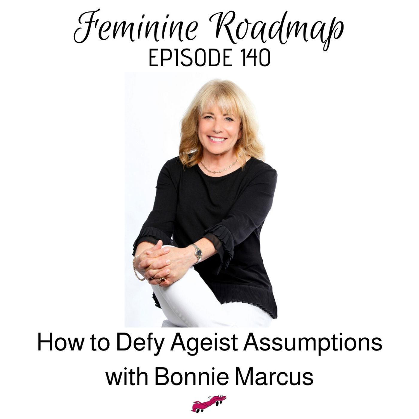 Feminine Roadmap