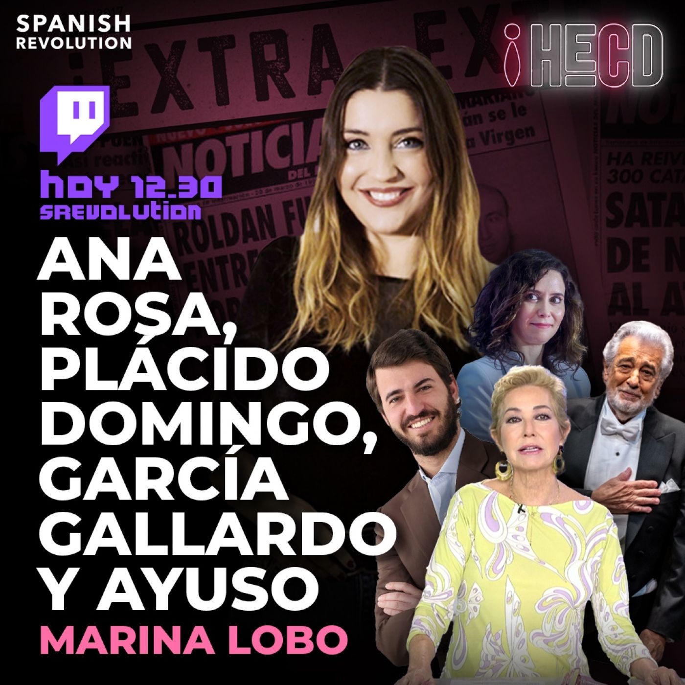 HECD 191 - Revuelta en Castilla y León + La veleta Ayuso + Plácido Domingo y el silencio