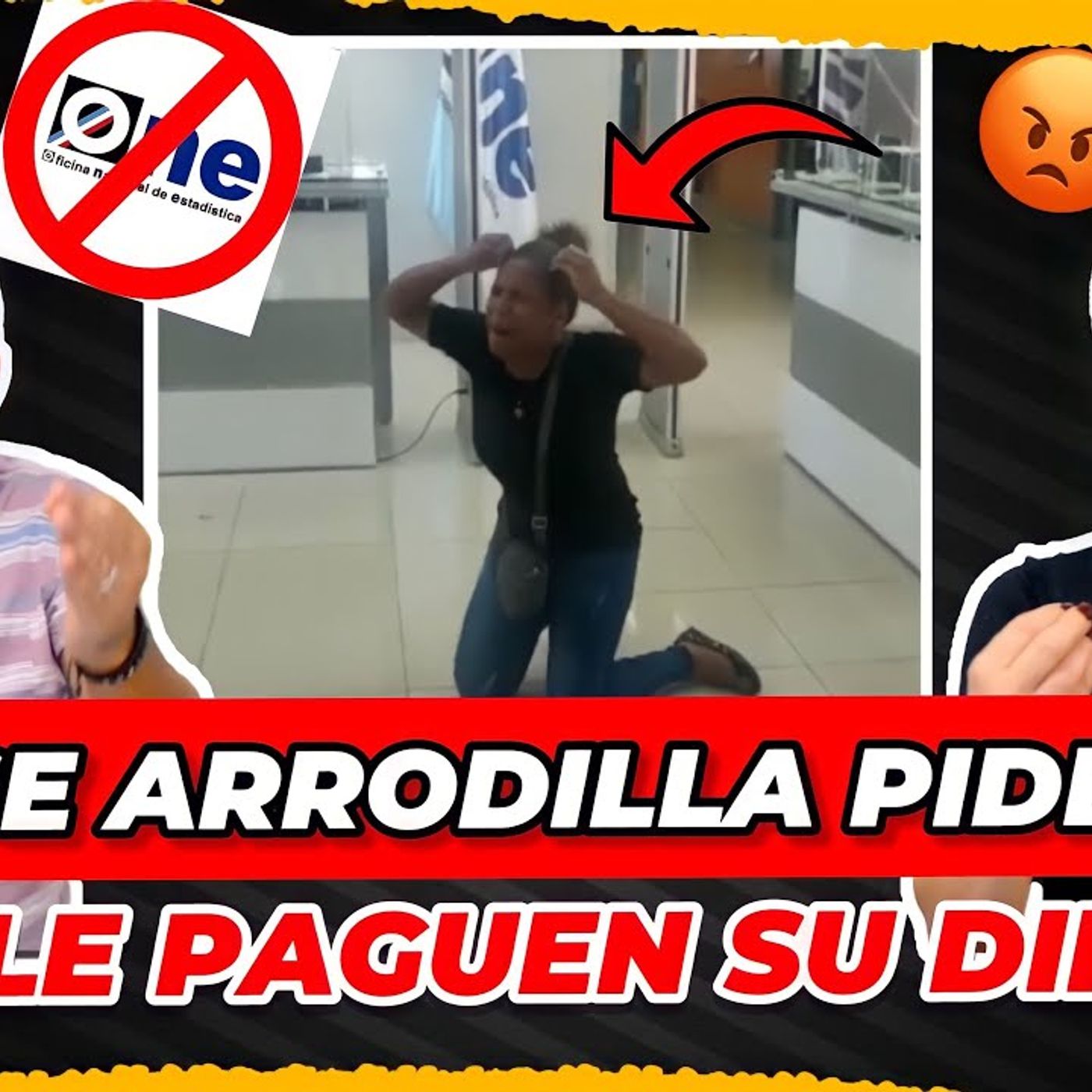 MUJER SE ARRODILLA, PIDEN QUE LE PAGUEN SU DINERO DEL CENSO episode artwork