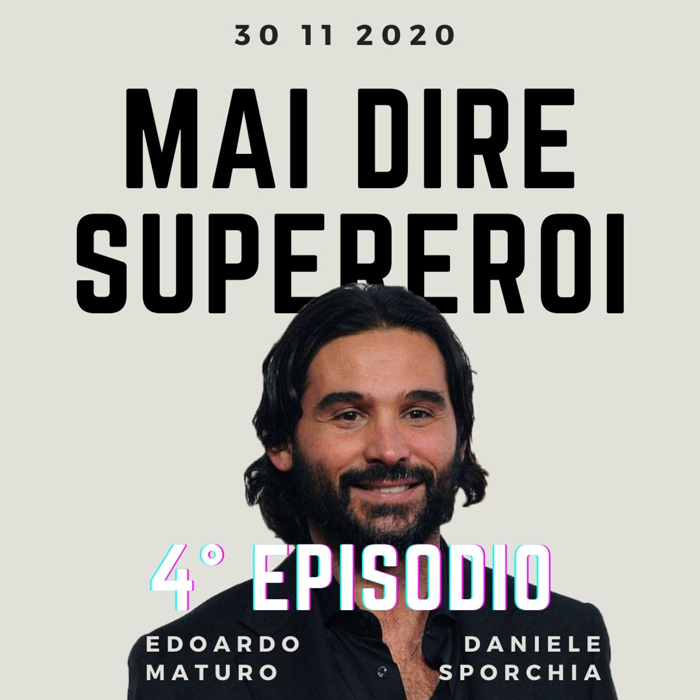 MAI DIRE SUPEREROI