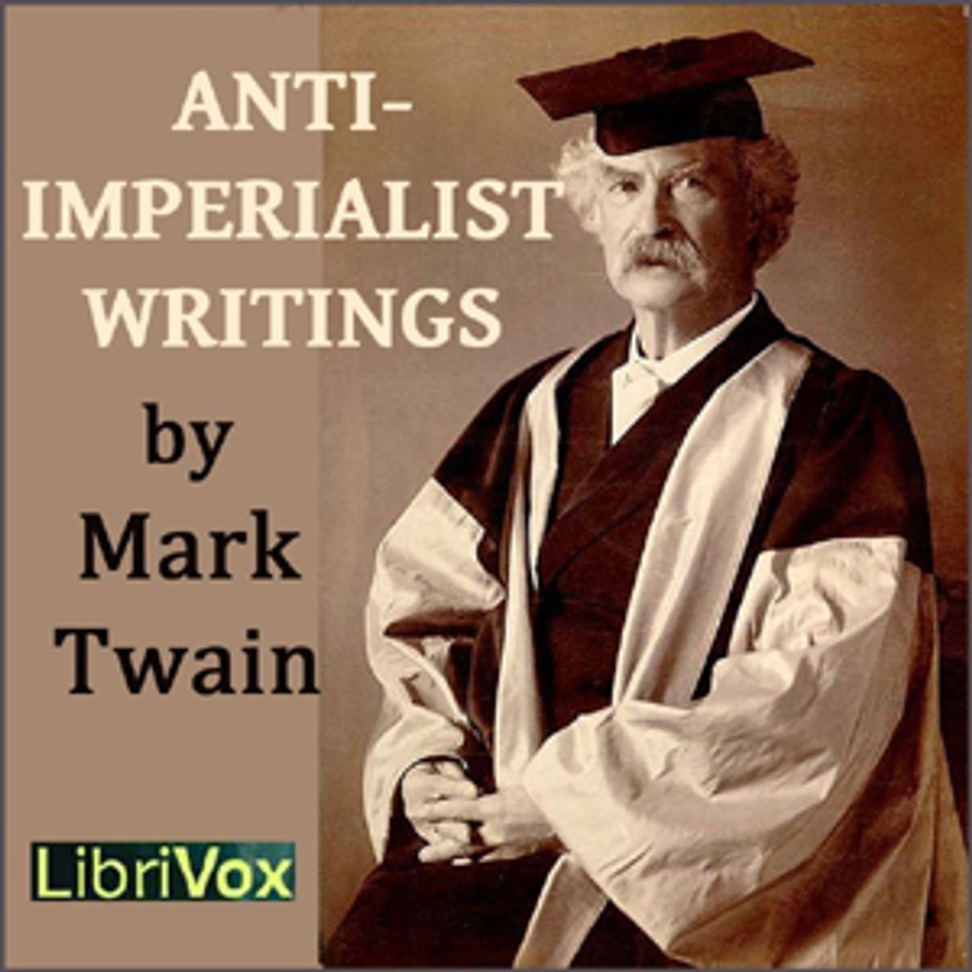 Anti-imperialist Writings by Mark Twain