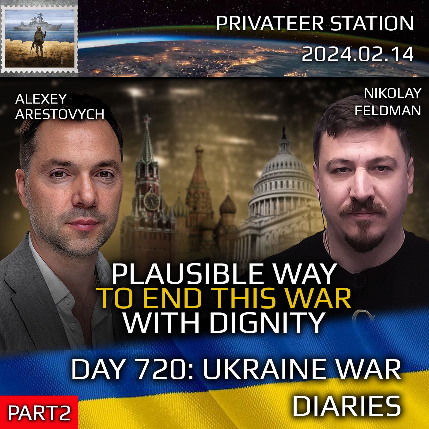 cover of episode War in Ukraine, Day 720 (part2): Plausible Way to End This War with Dignity