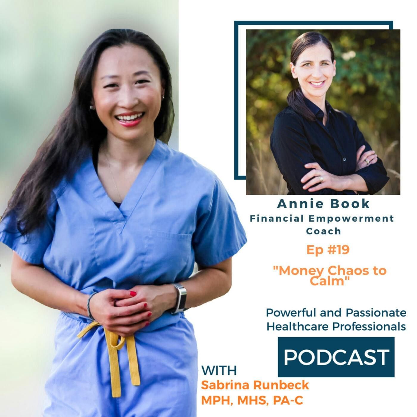 Ep 19 - Money Chaos to Calm with Annie Book