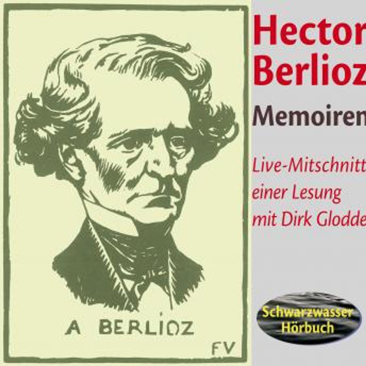 [German] - Memoiren des Hector Berlioz by Hector Berlioz episode artwork