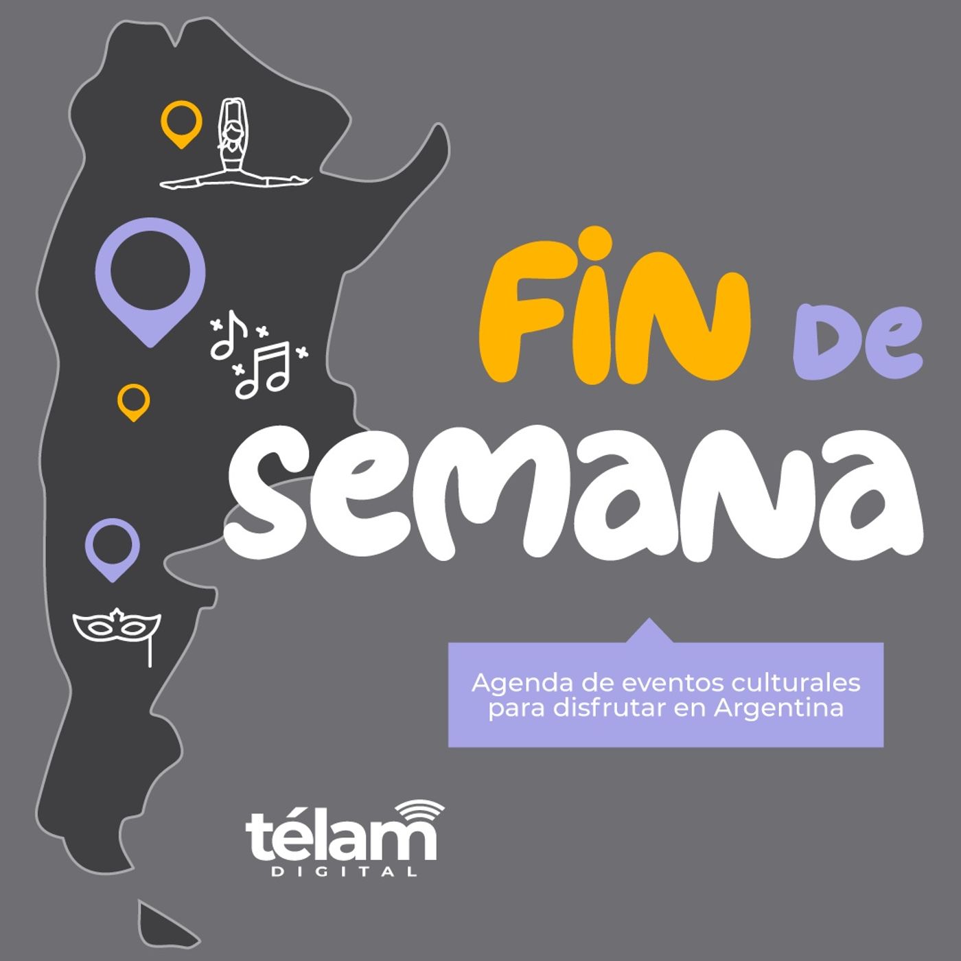 Fin de Semana, la guía cultural de Télam