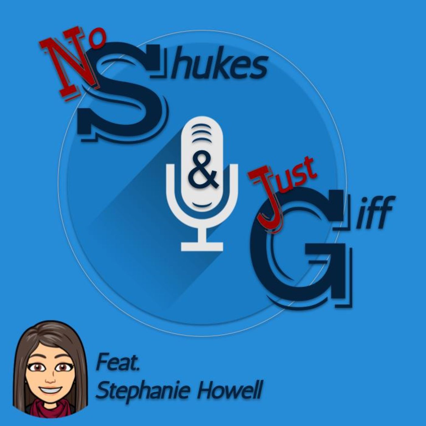Shukes and Giff The Podcast