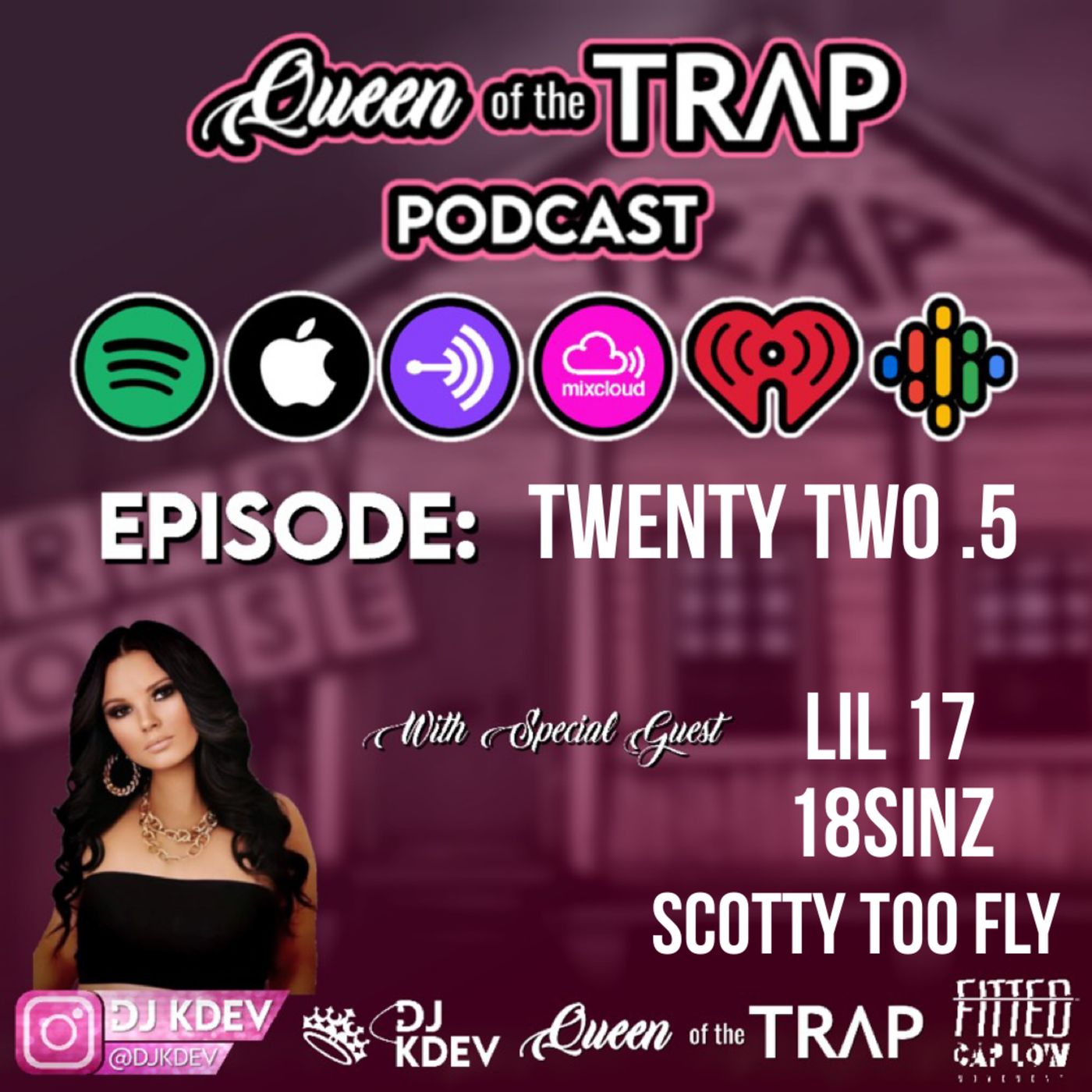 Queen Of The Trap Podcast
