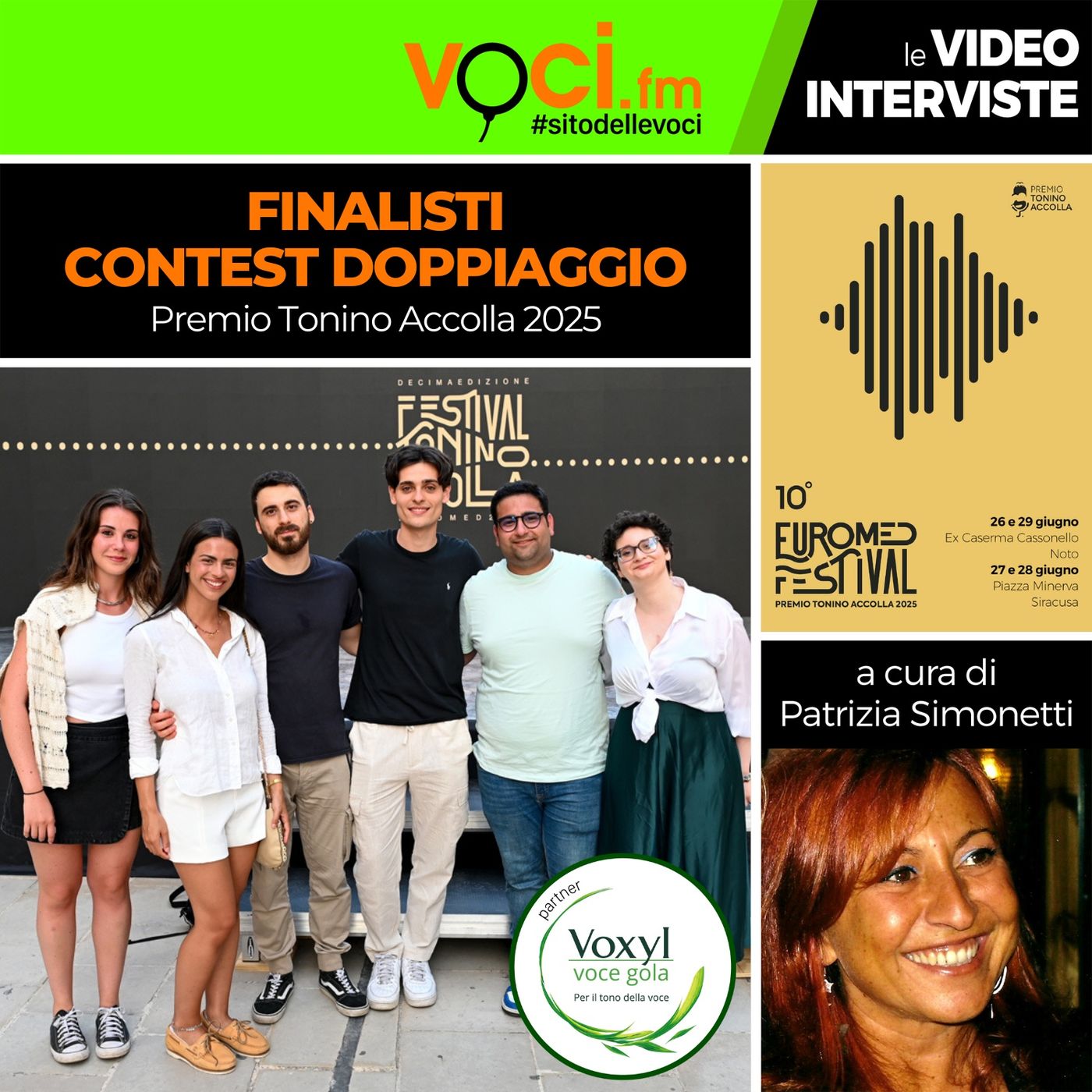 Da "Euromed Festival Accolla 2025" i 6 giovani doppiatori FINALISTI, su VOCI.fm - clicca PLAY e ascolta l'intervista episode artwork