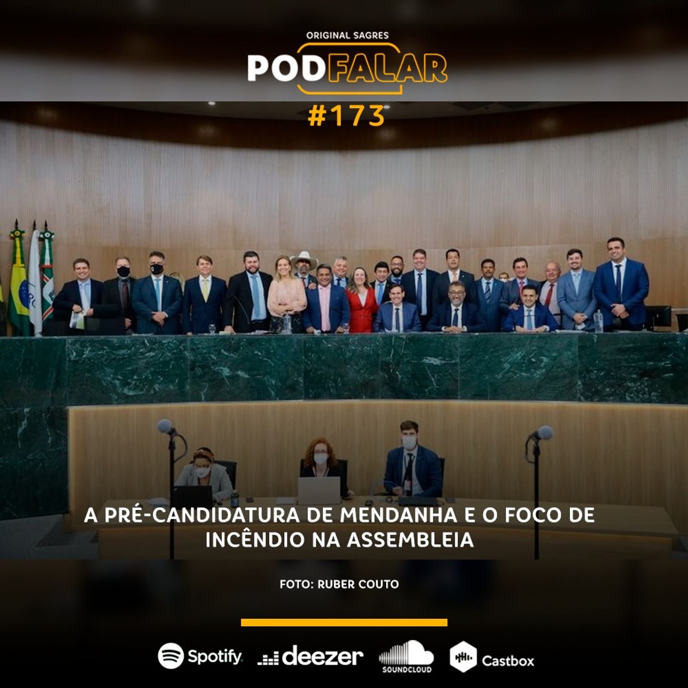 PodFalar #173: A pré-candidatura de Mendanha e o foco de incêndio na Assembleia episode artwork