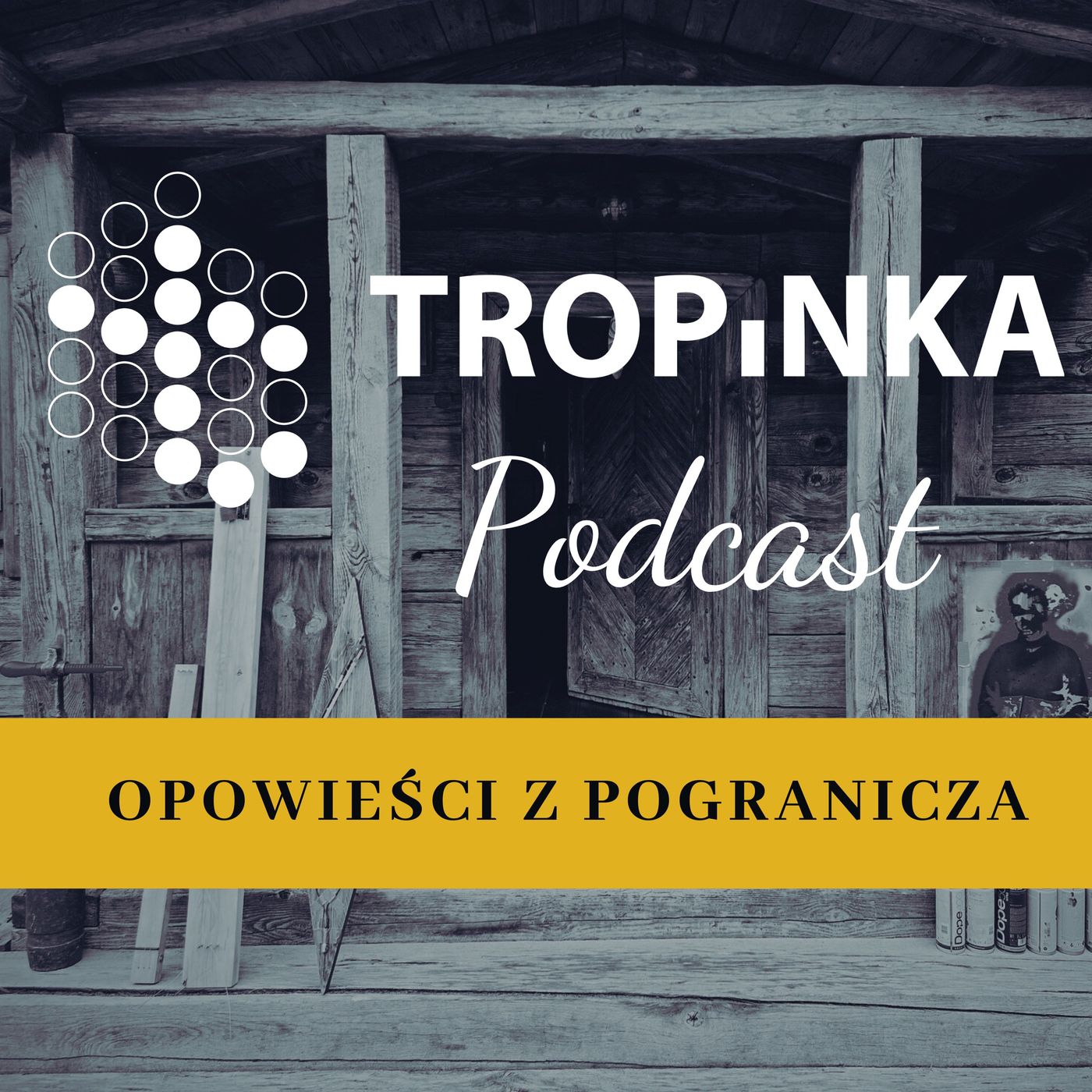 Tropinka Podcast podcast artwork