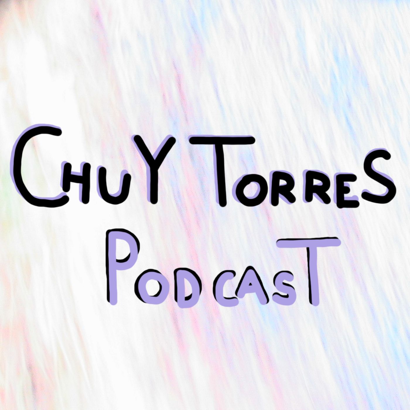 Chuy Torres Podcast