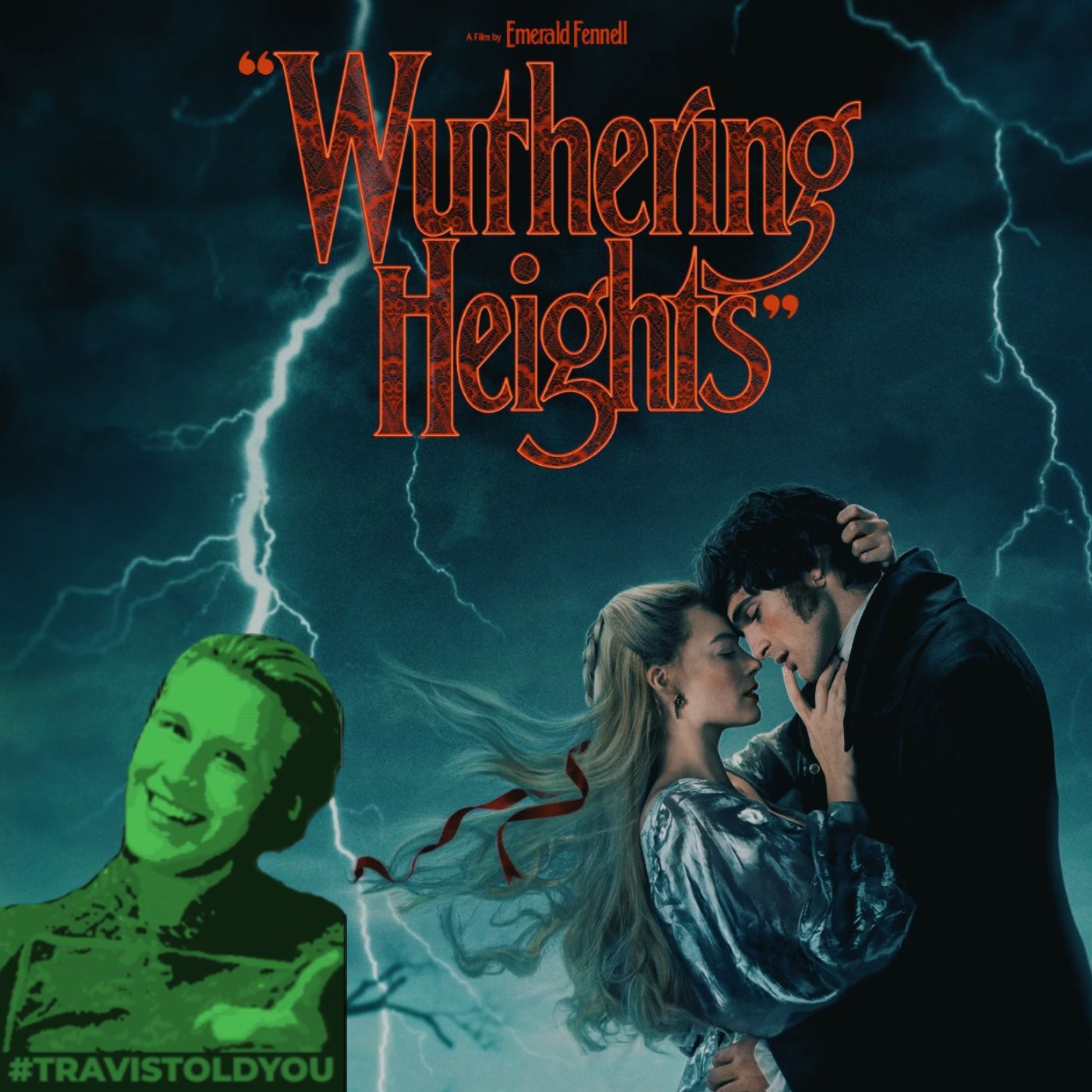Wuthering Heights Review/Spoilers Discussion : Travis Told You