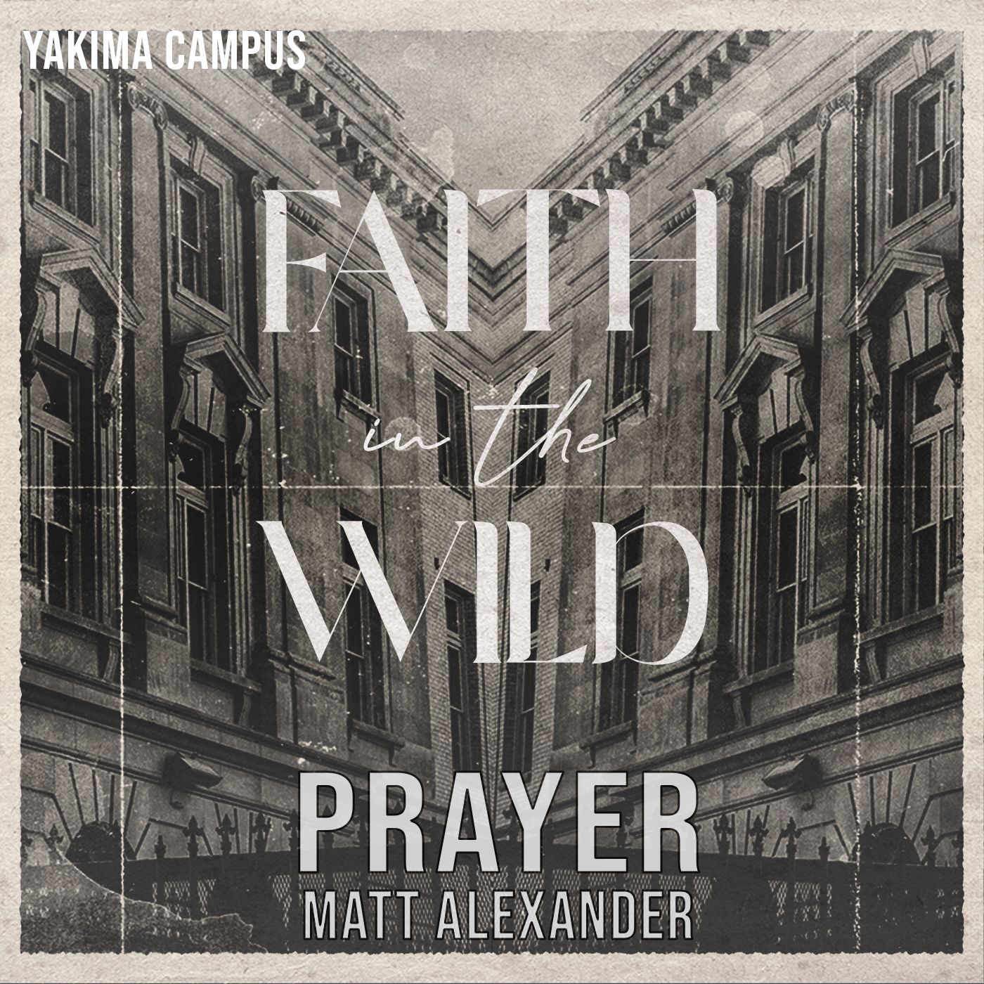 Faith In The Wild | Prayer episode artwork
