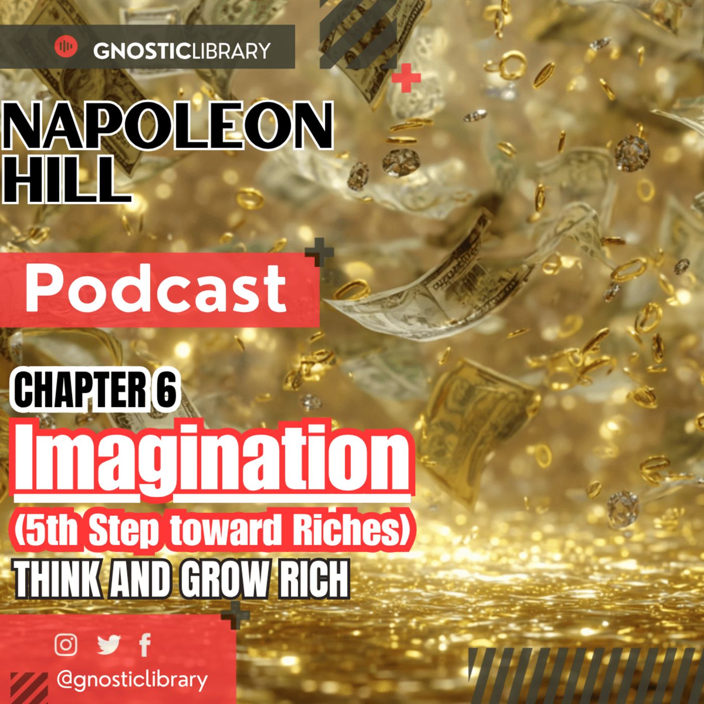🧠 Imagination Workshop 🏗️ The Money-Making Machine Millionaires Use to Build Riches: Napoleon Hill