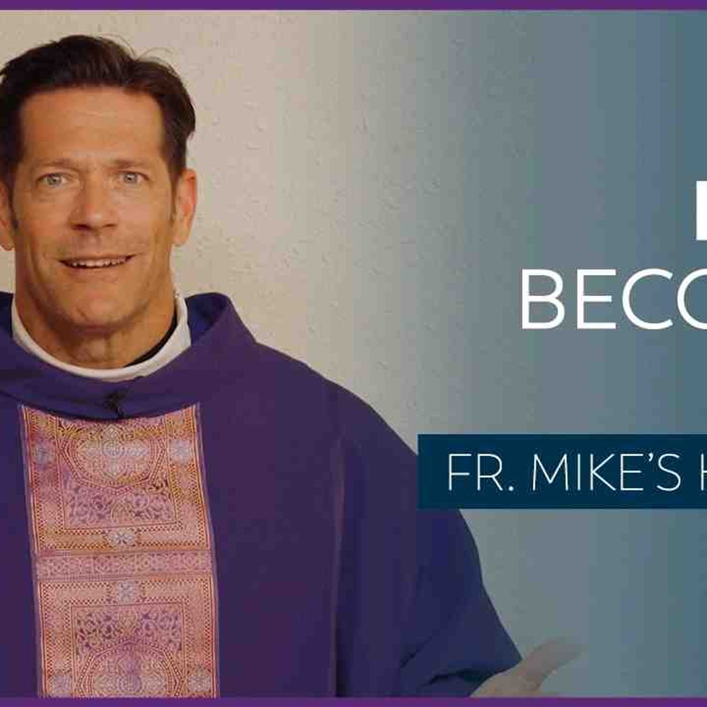 _Face to Face_ Fear to Fiat_ _ The Fourth Sunday of Advent (Fr. Mike_s Homily) _sundaymass(MP3_160K)