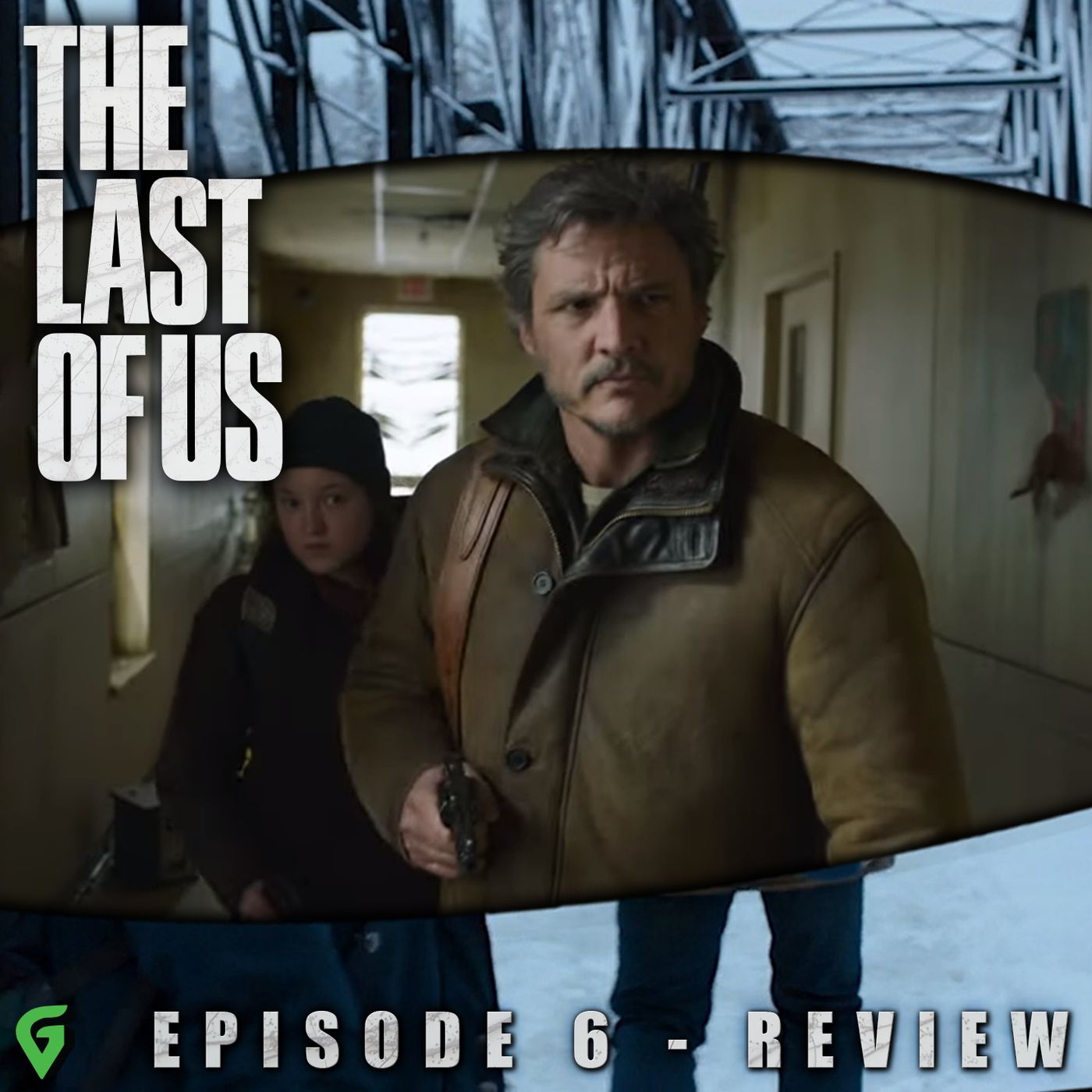 cover of episode Last of Us Episode 6 Spoilers Review