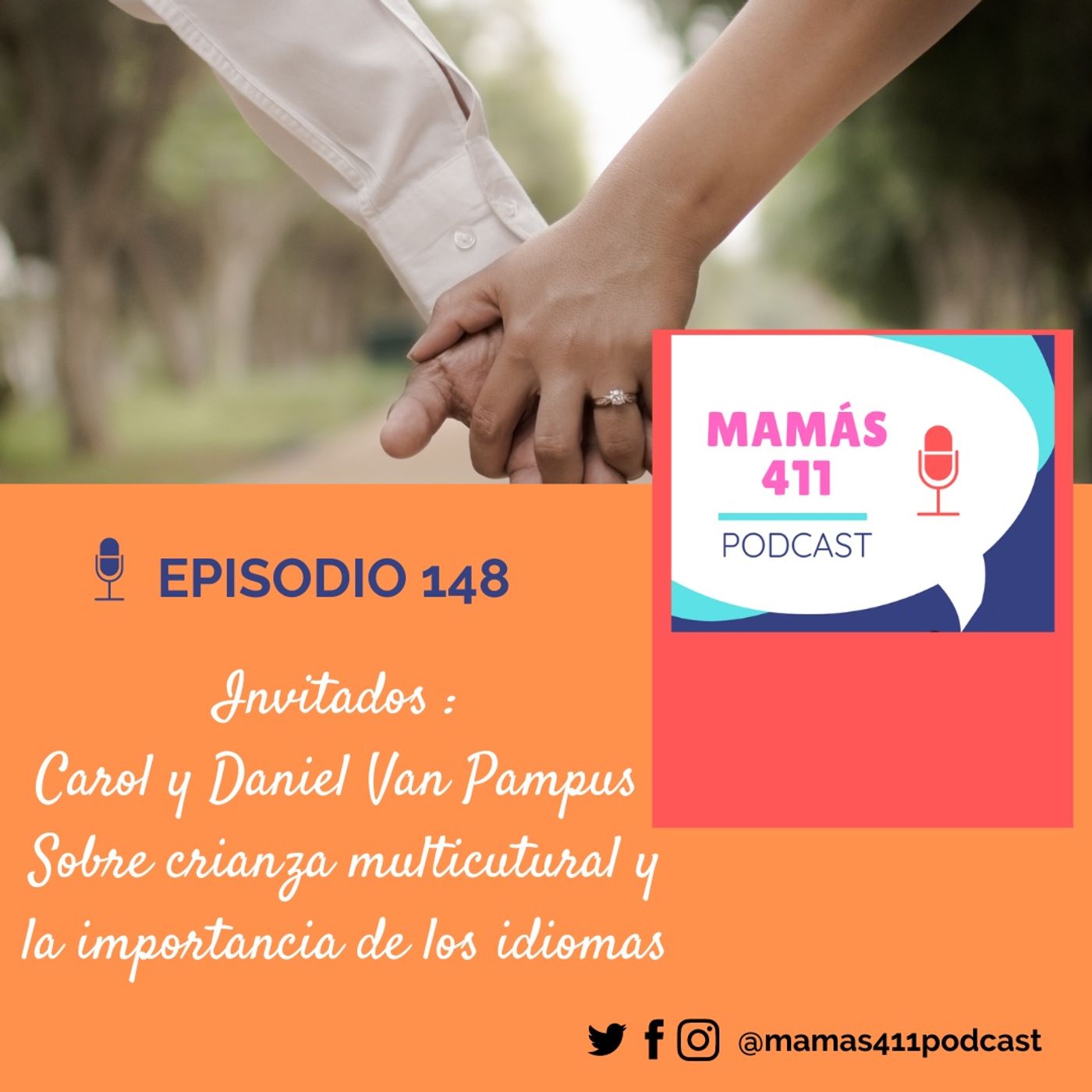 148 - Invitados: Carol y Daniel Van Pampus. Sobre crianza multicutural y la importancia de los idiomas 148 - Invitados: Carol y Daniel Van Pampus. Sobre crianza multicutural y la importancia de los idiomas