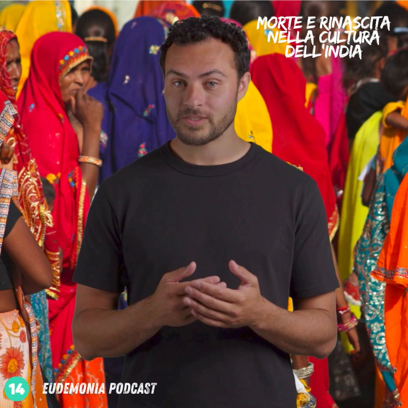 Morte e Rinascita nella cultura dell'India - Episodio 14 episode artwork