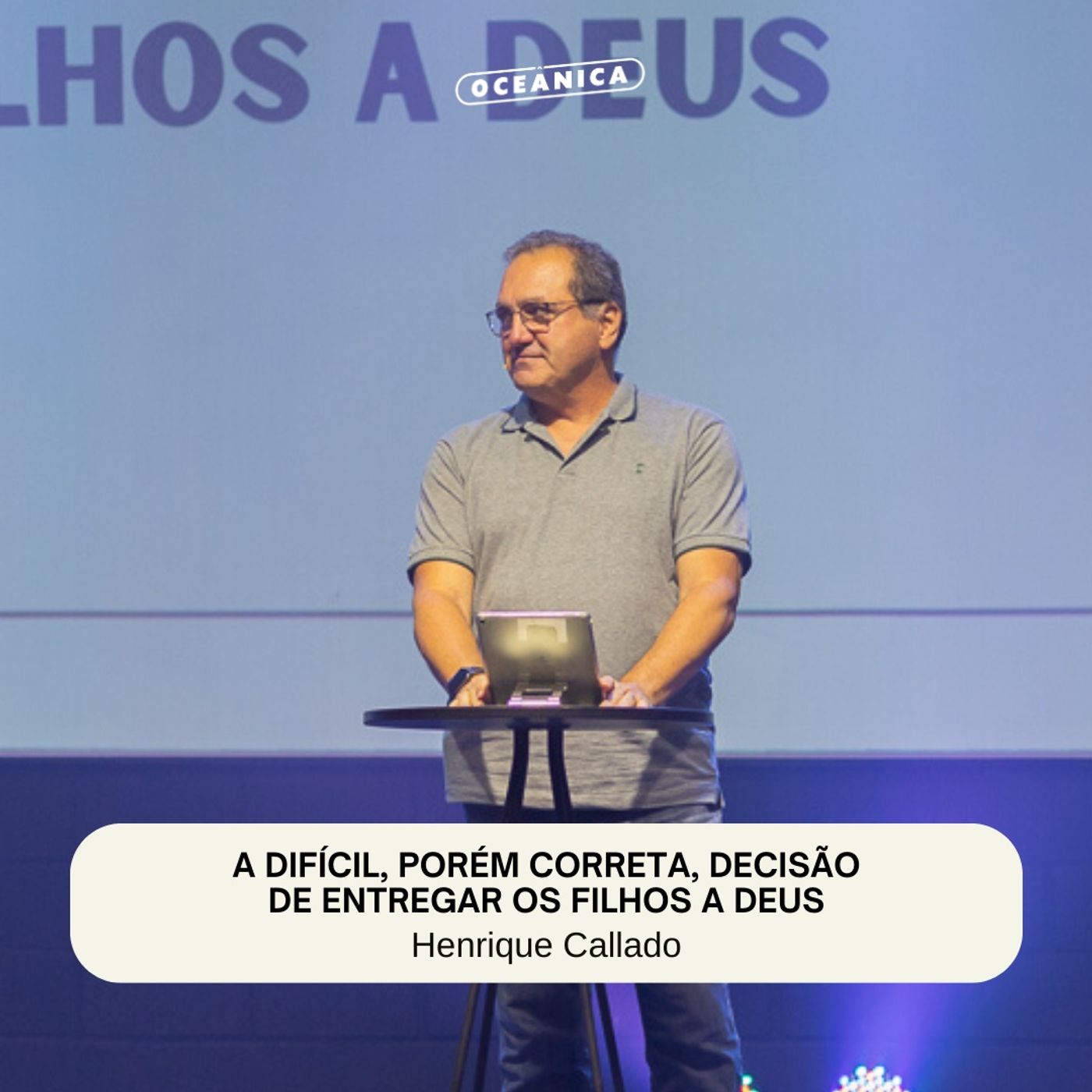 A DIFÍCIL, PORÉM CORRETA, DECISÃO DE ENTREGAR OS FILHOS A DEUS - 1 Samuel 1.9-11 | Henrique Callado episode artwork