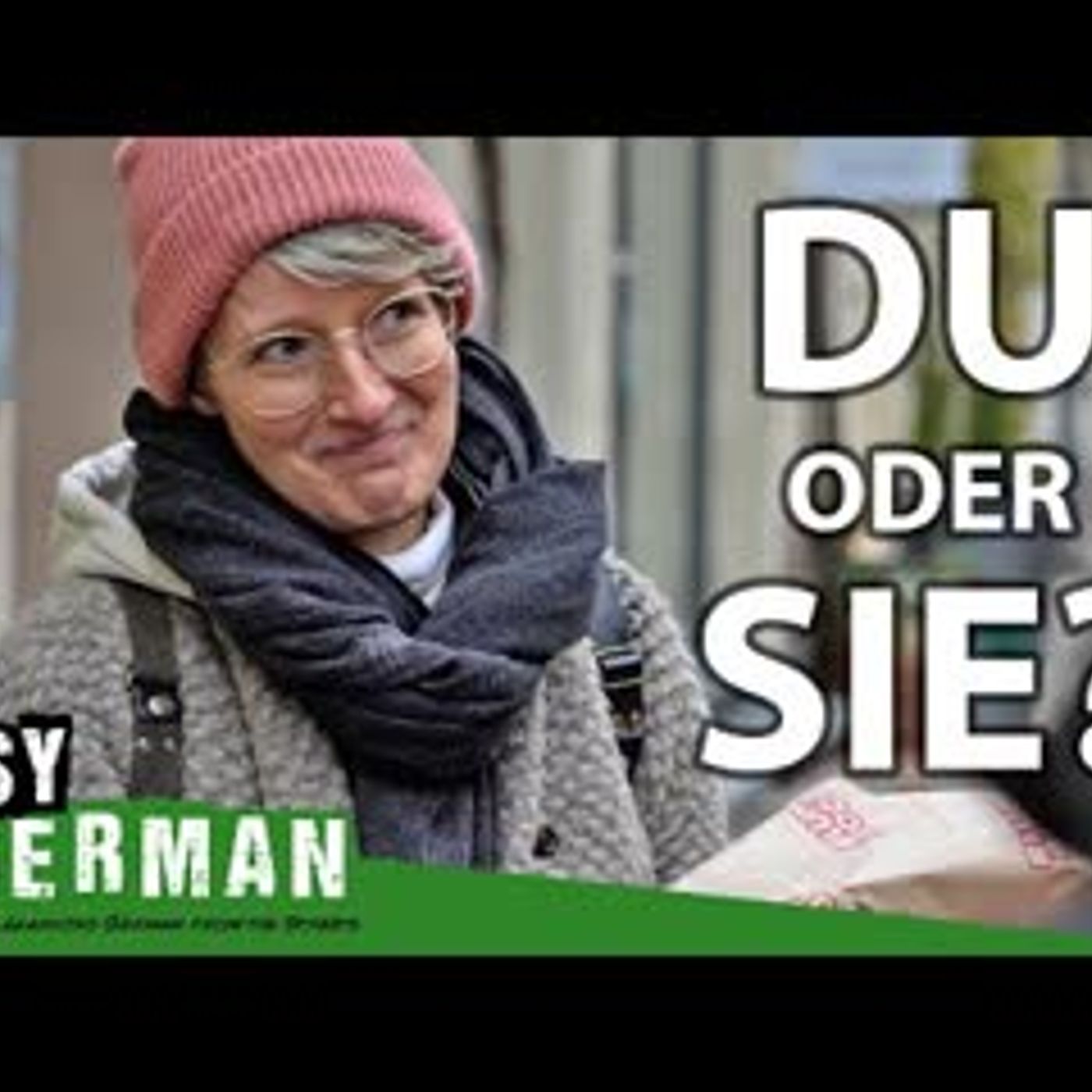 Du vs. Sie - How to address someone in German   Easy German 382