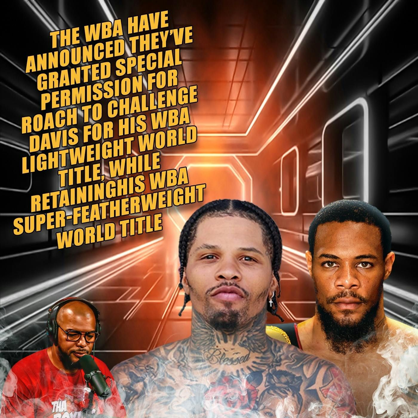 ☎️Gervonta ’Tank' Davis Vs. Lamont Roach in Houston Dec. 14😱 episode artwork