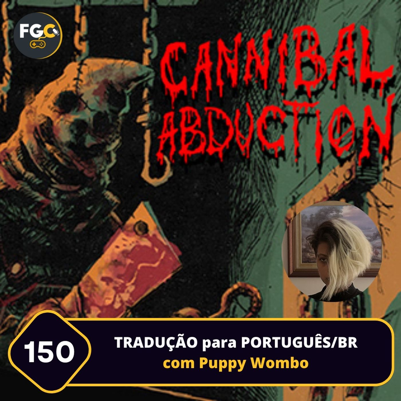 Fala Gamer Cast - #150 - TRADUÇÃO JOGOS para PORTUGUÊS/BR com Puppy Wombo episode artwork