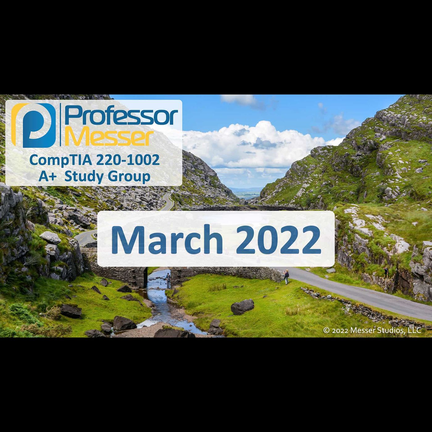 Professor Messer's CompTIA 220-1002 A+ Study Group After Show - March 2022