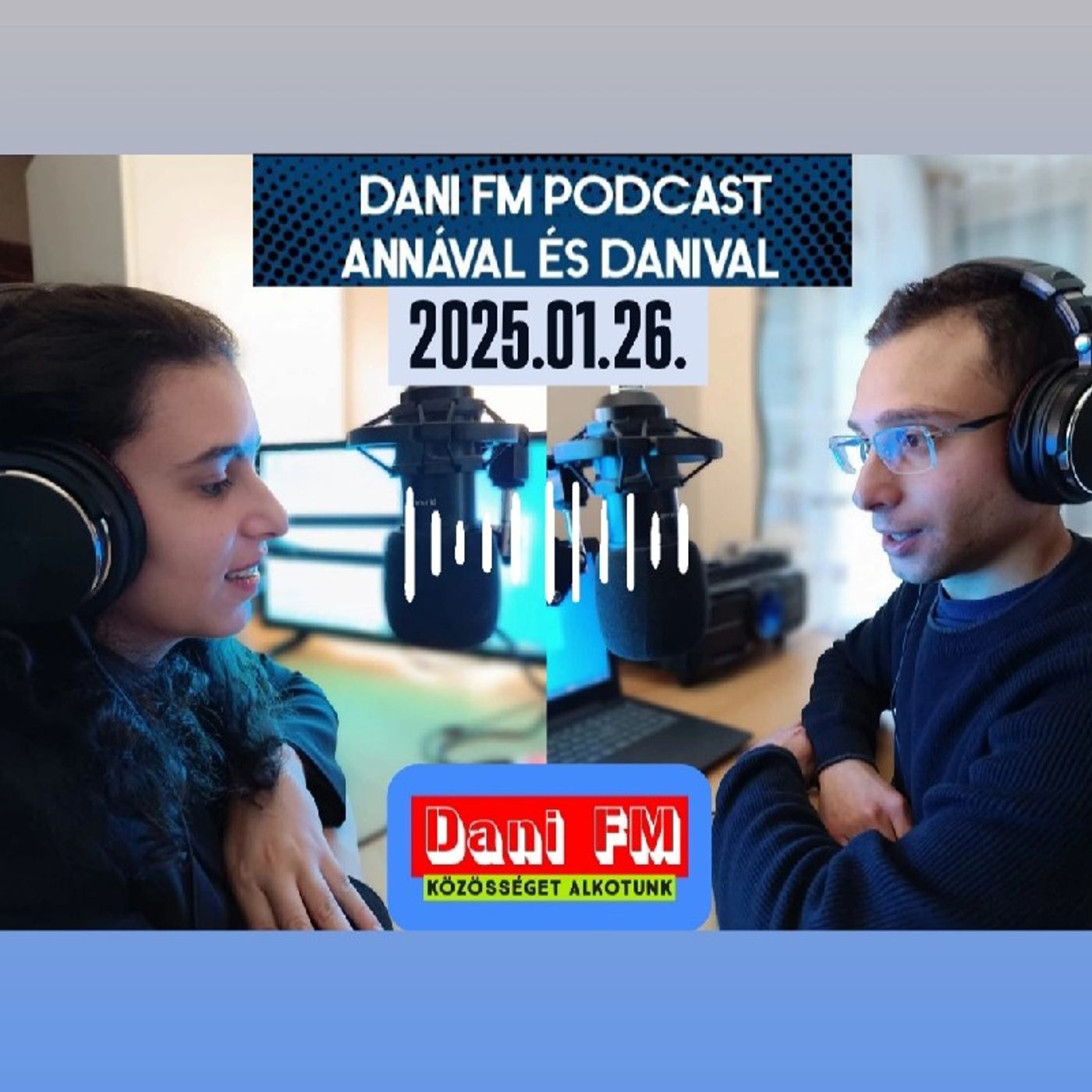 Dani FM - Közösséget alkotunk