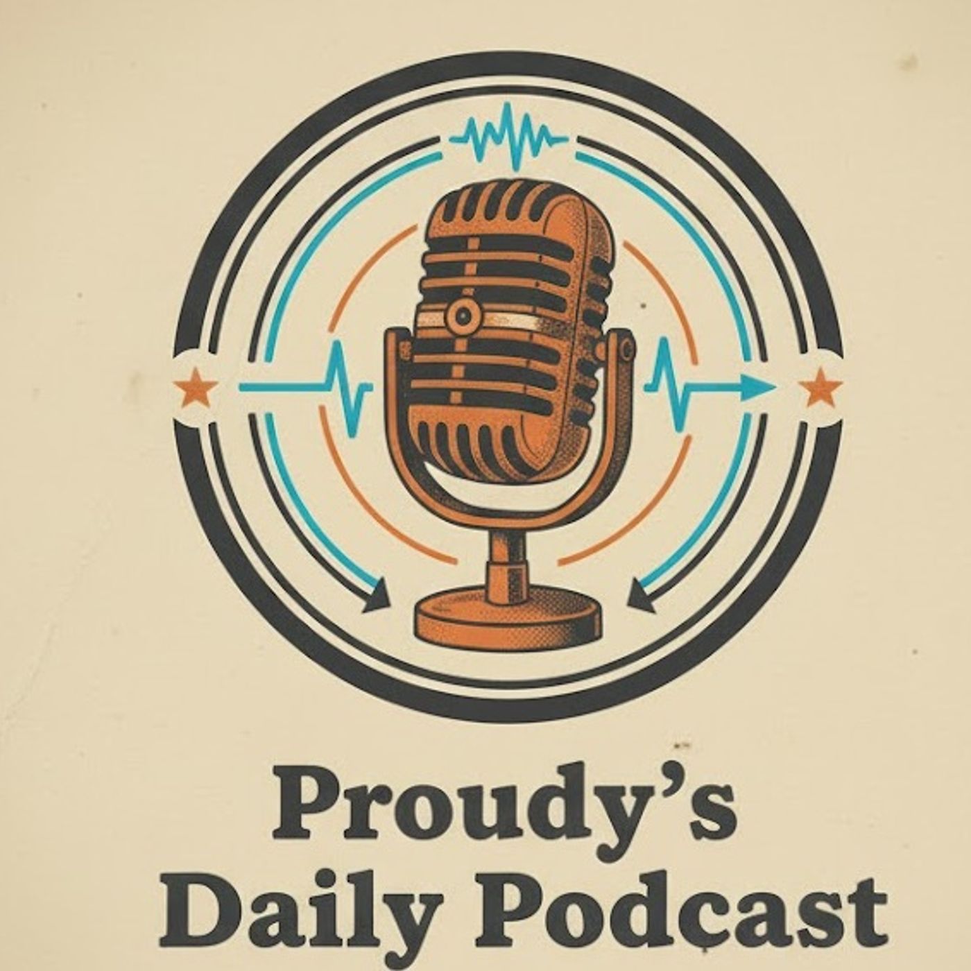 Proudy's Daily Podcast