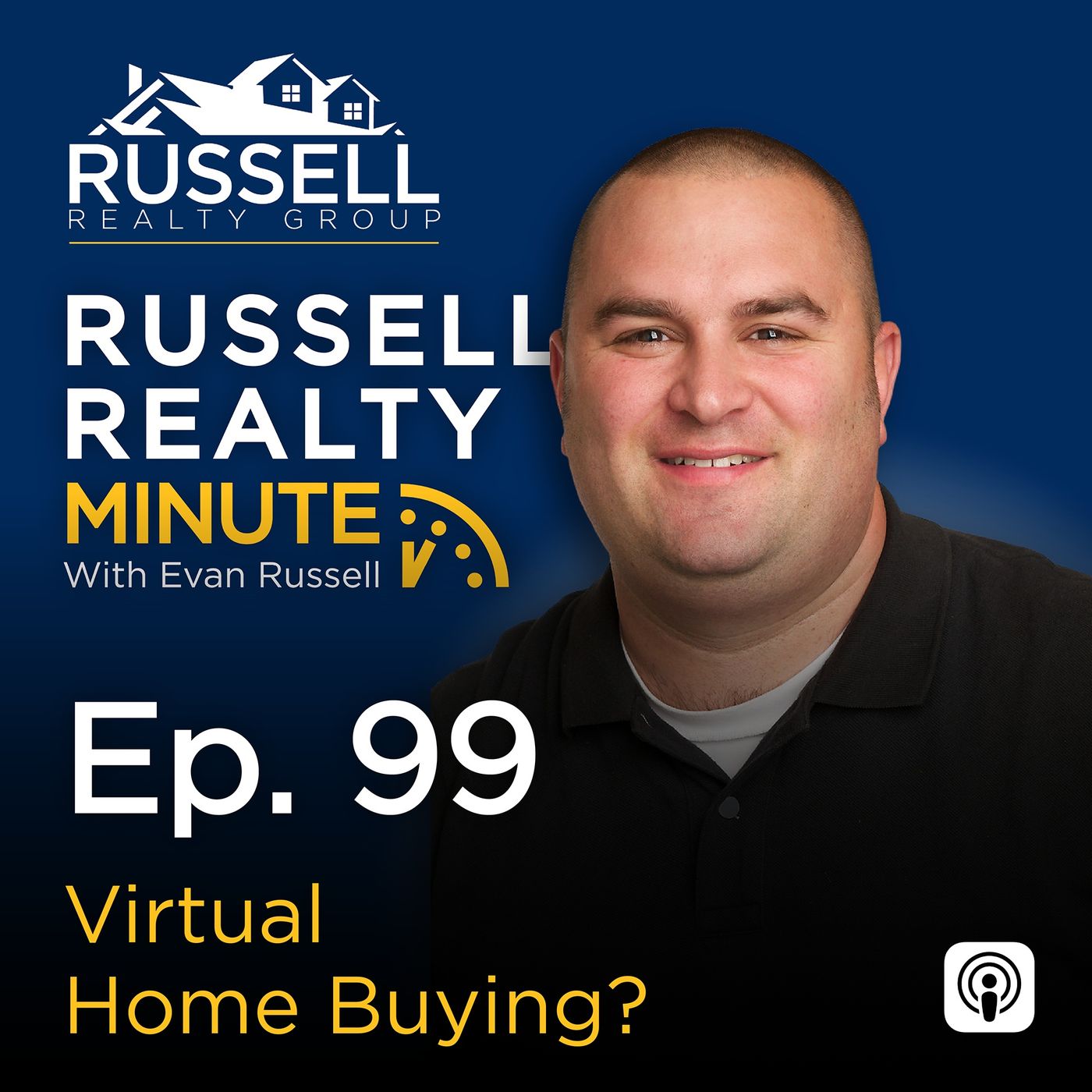 Russell Realty Minute with Evan Russell