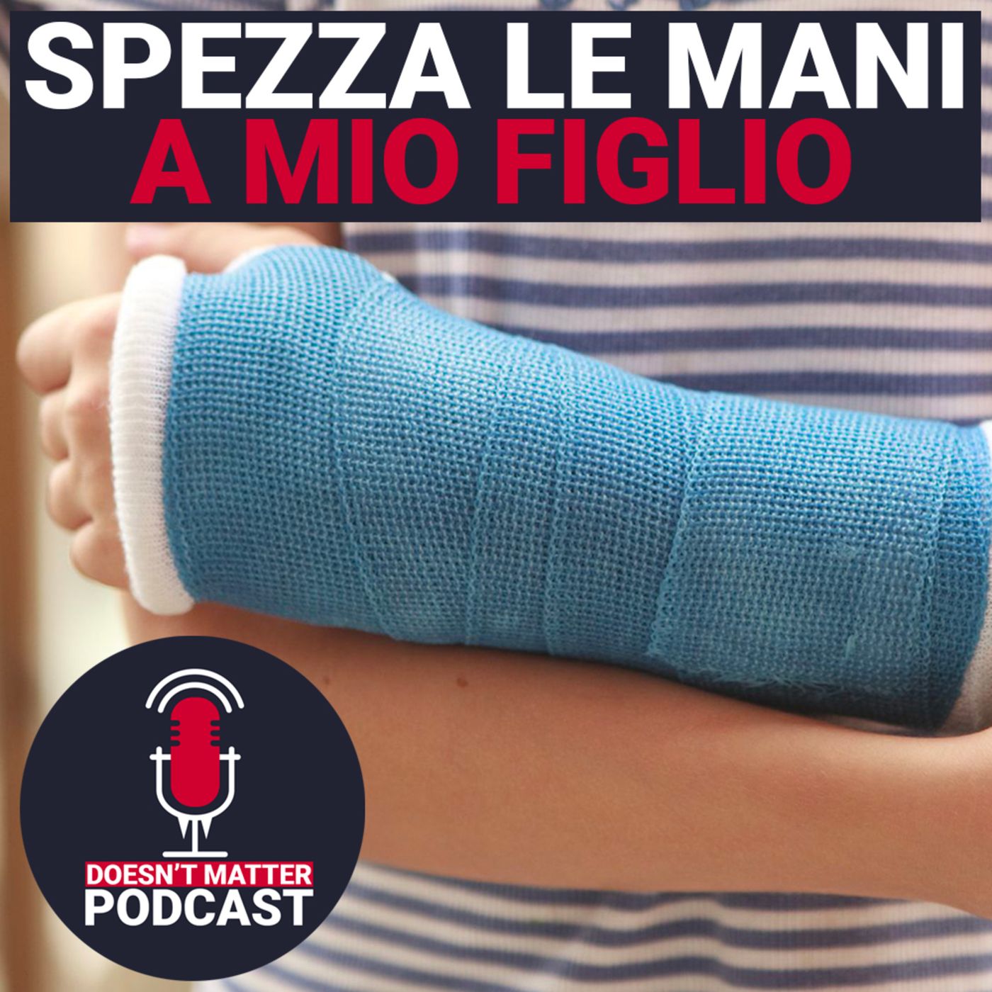 Doesn\'t Matter Podcast