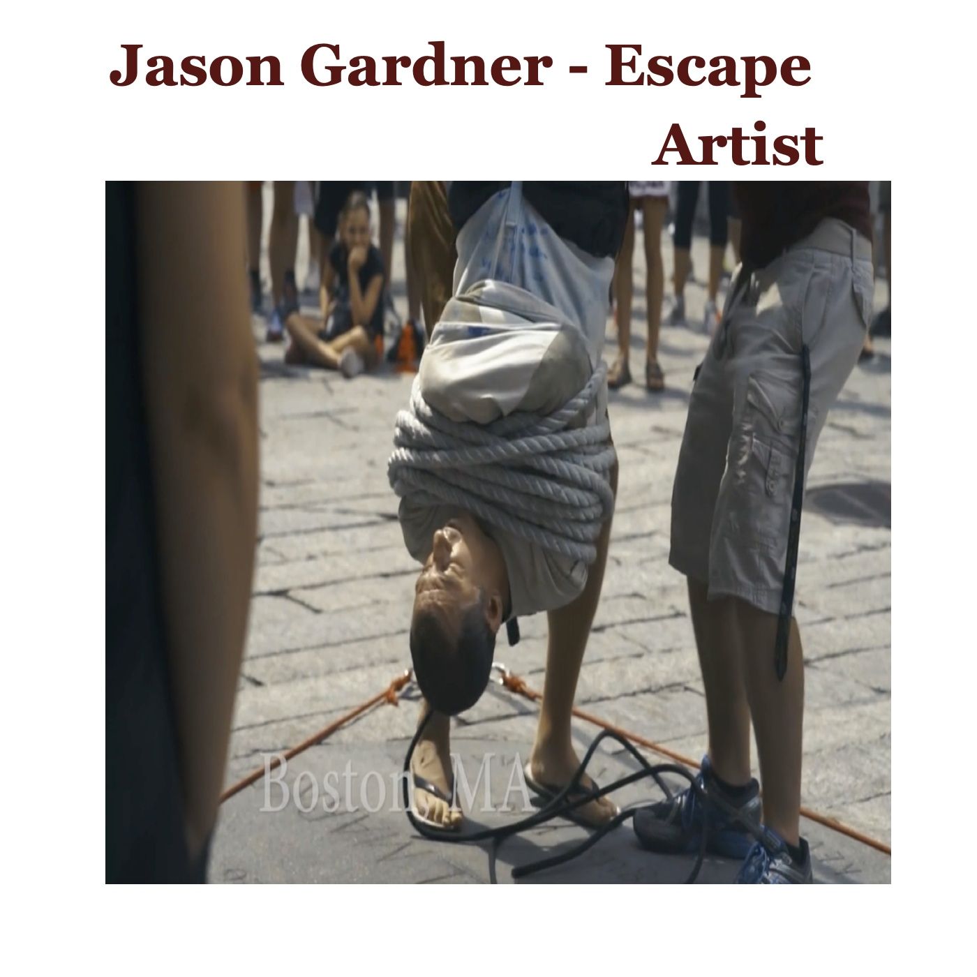 Jason Gardner - Escape Artist
