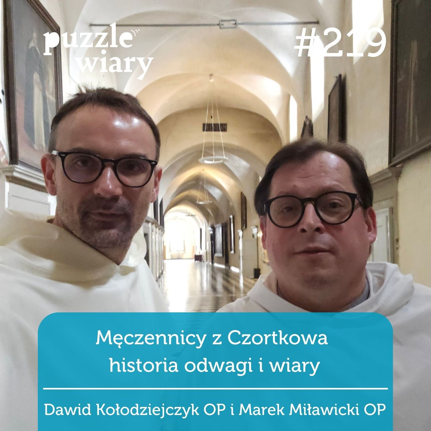 219: Męczennicy z Czortkowa – historia odwagi i wiary episode artwork