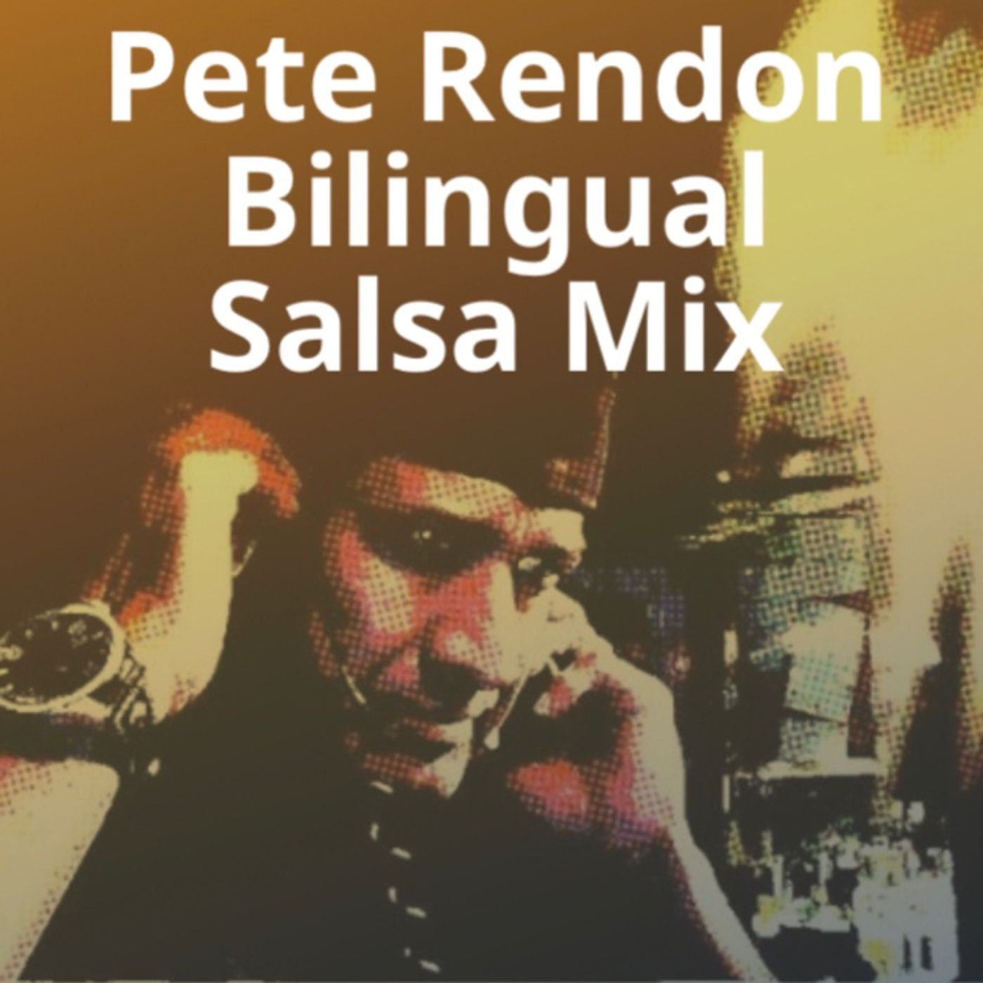 Pete Rendon Variety Latino Mixes
