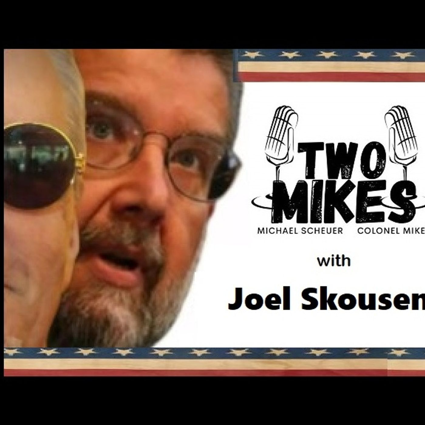 THE TWO MIKES and What's Ahead