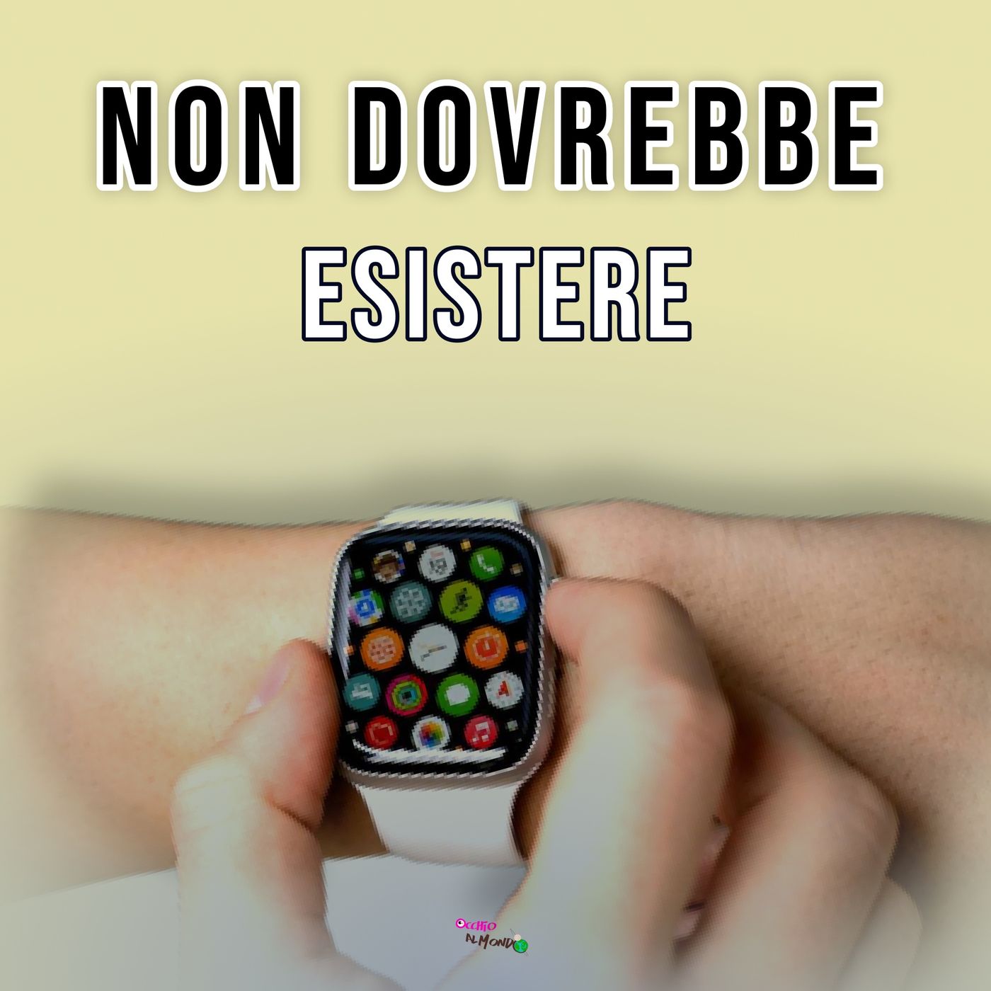 Lo smartwatch non dovrebbe esistere, ma funziona episode artwork